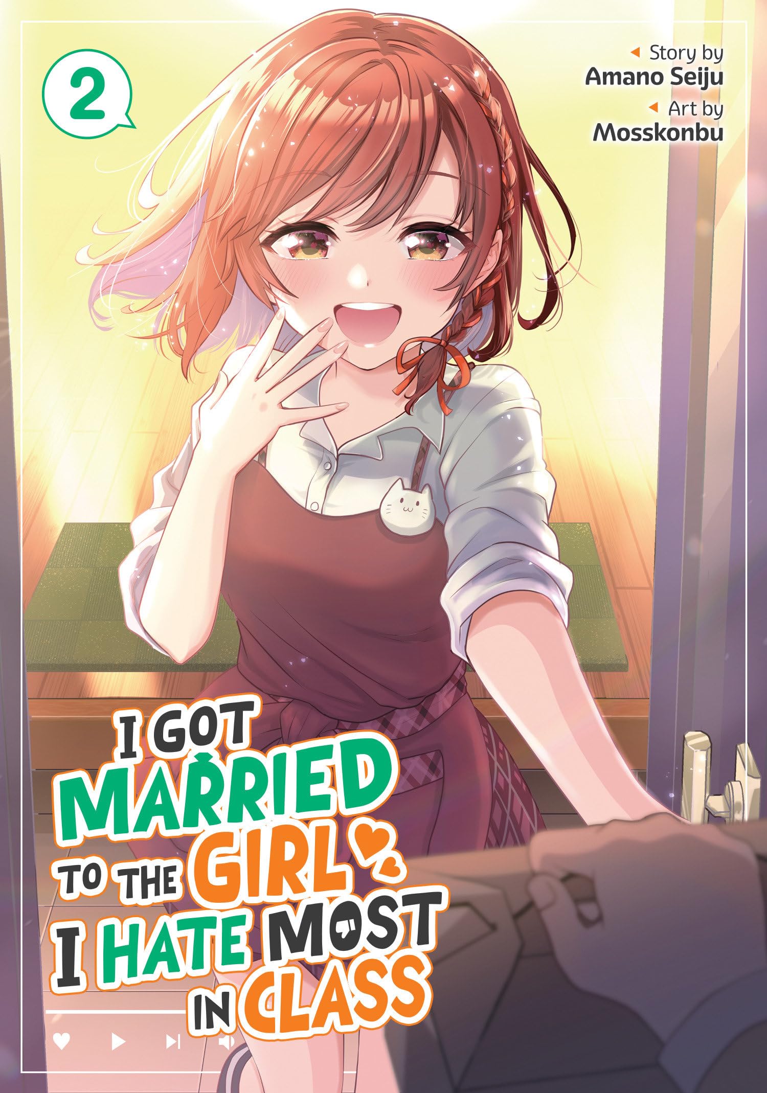 I Got Married to the Girl I Hate Most in Class (Manga) Vol. 2 Manga