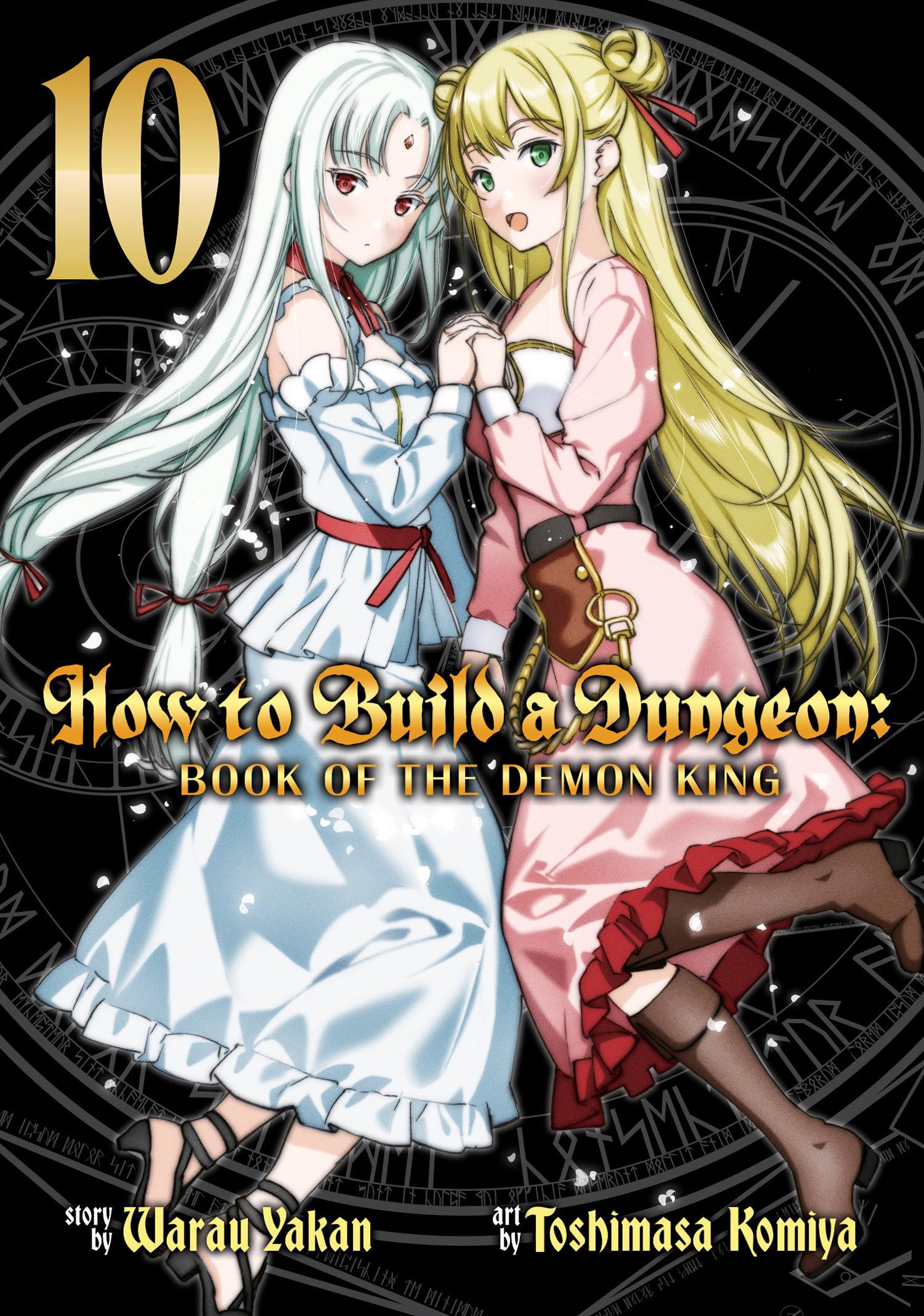 How to Build a Dungeon: Book of the Demon King Vol. 10 Manga