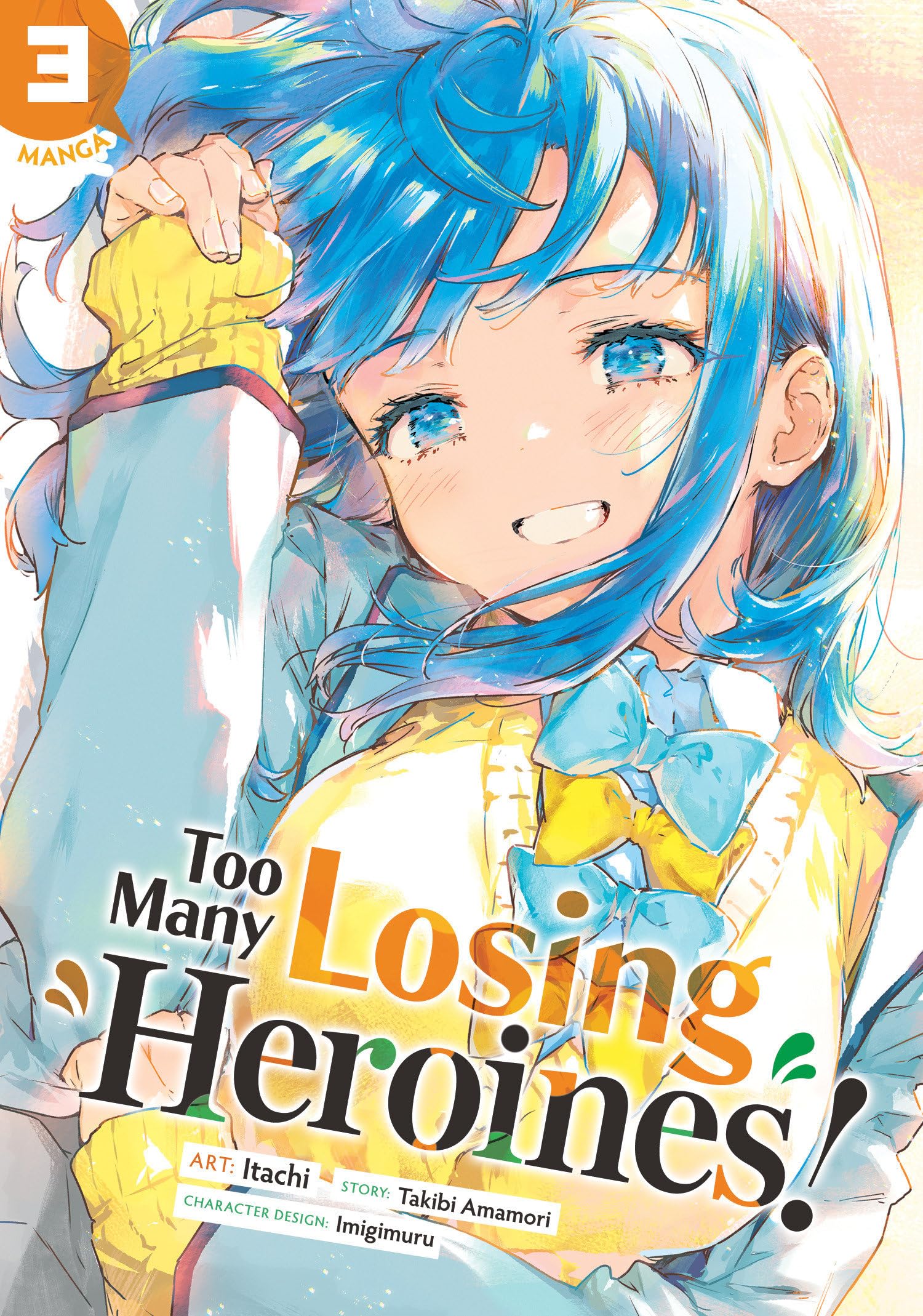 Too Many Losing Heroines! (Manga) Vol. 3 Manga