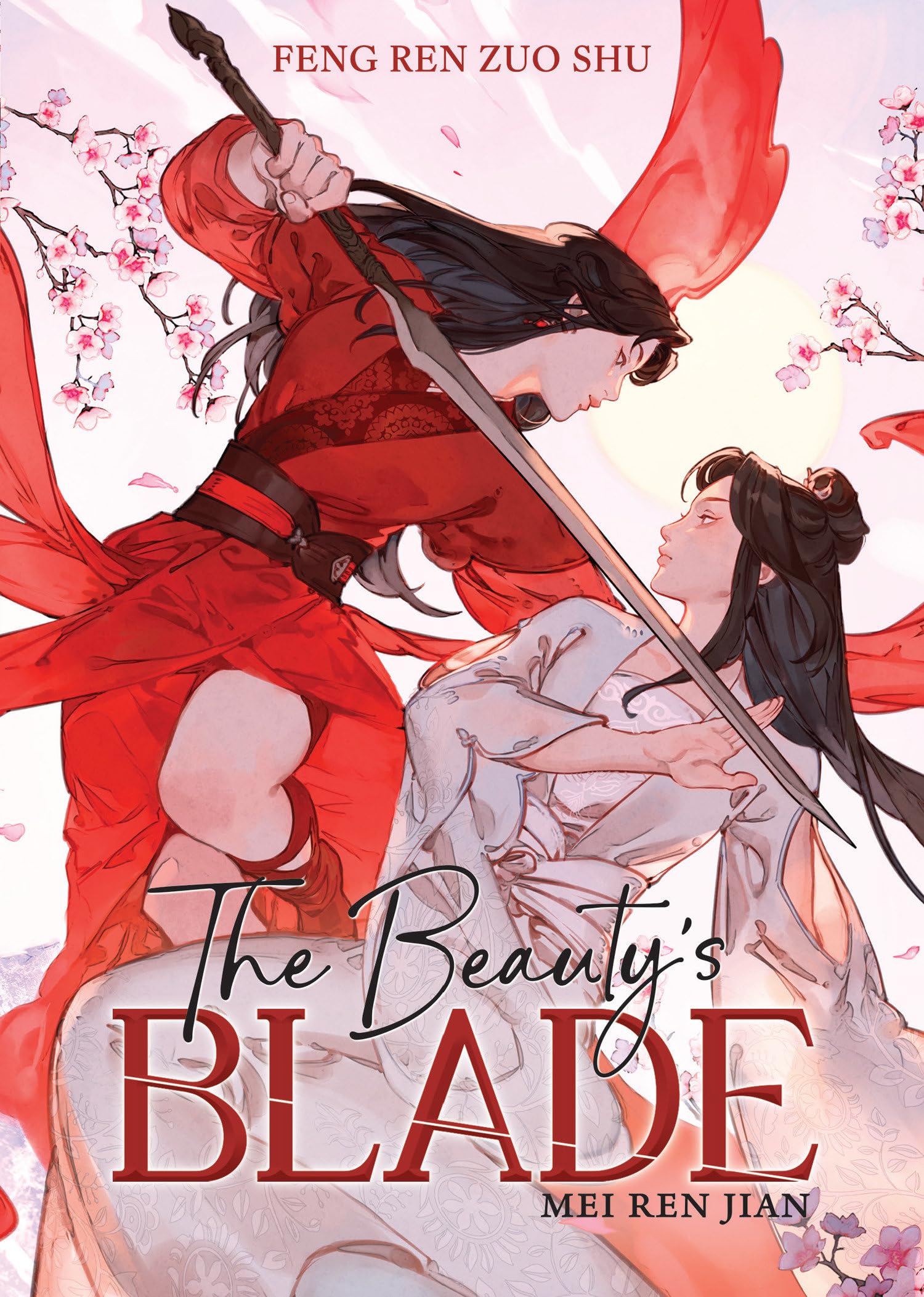 The Beauty's Blade: Mei Ren Jian (Novel) book