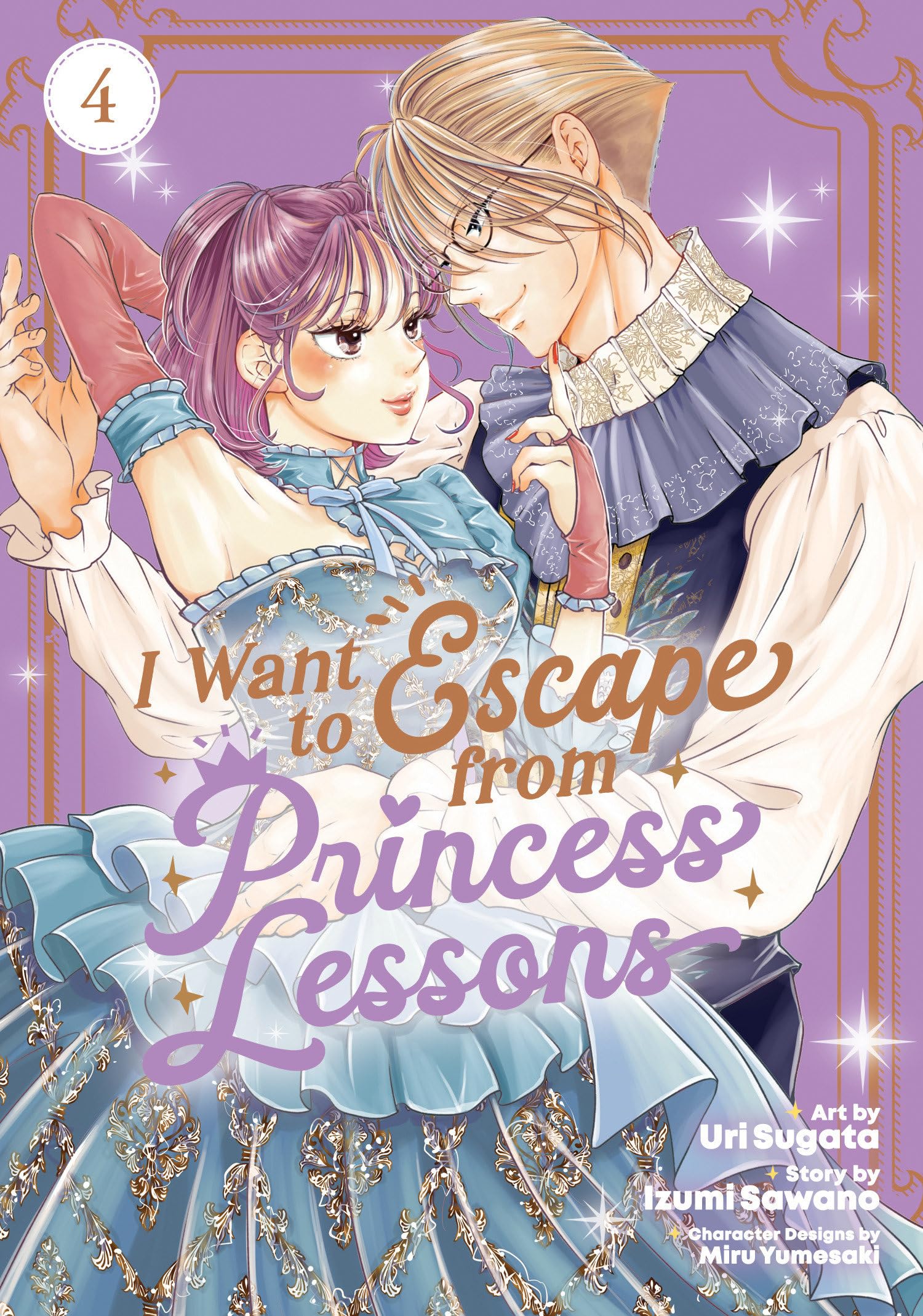 I Want to Escape from Princess Lessons (Manga) Vol. 4 Manga