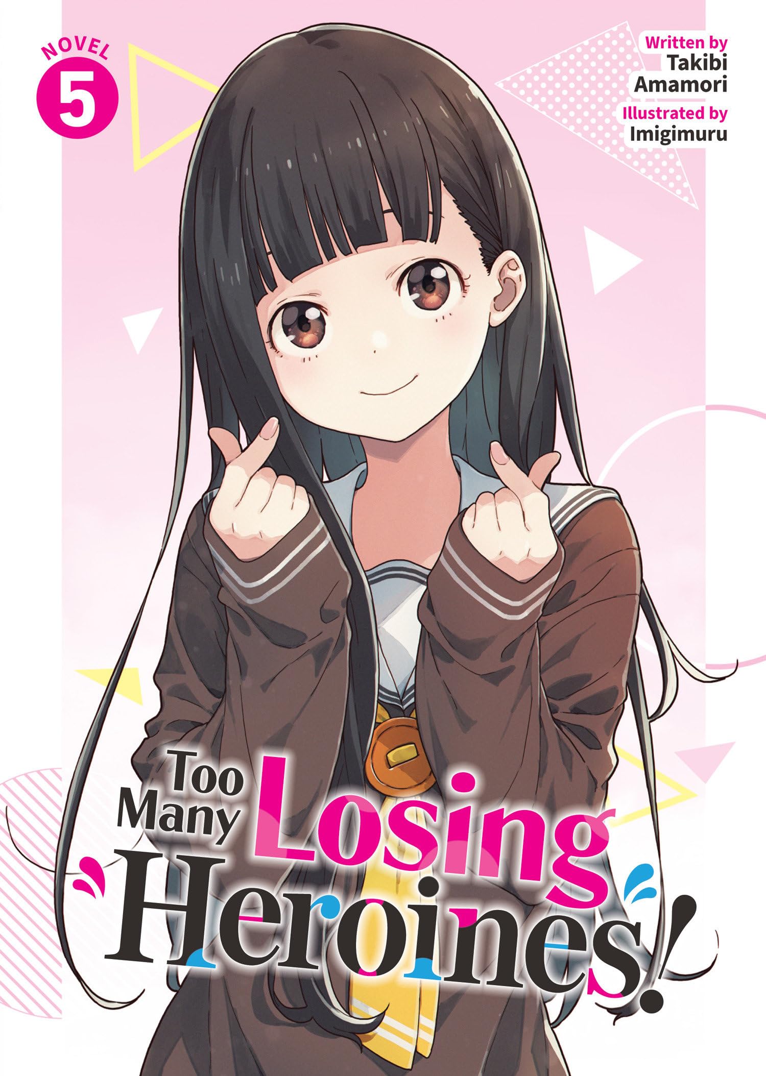 Too Many Losing Heroines! (Light Novel) Vol. 5 Contemporary literature
