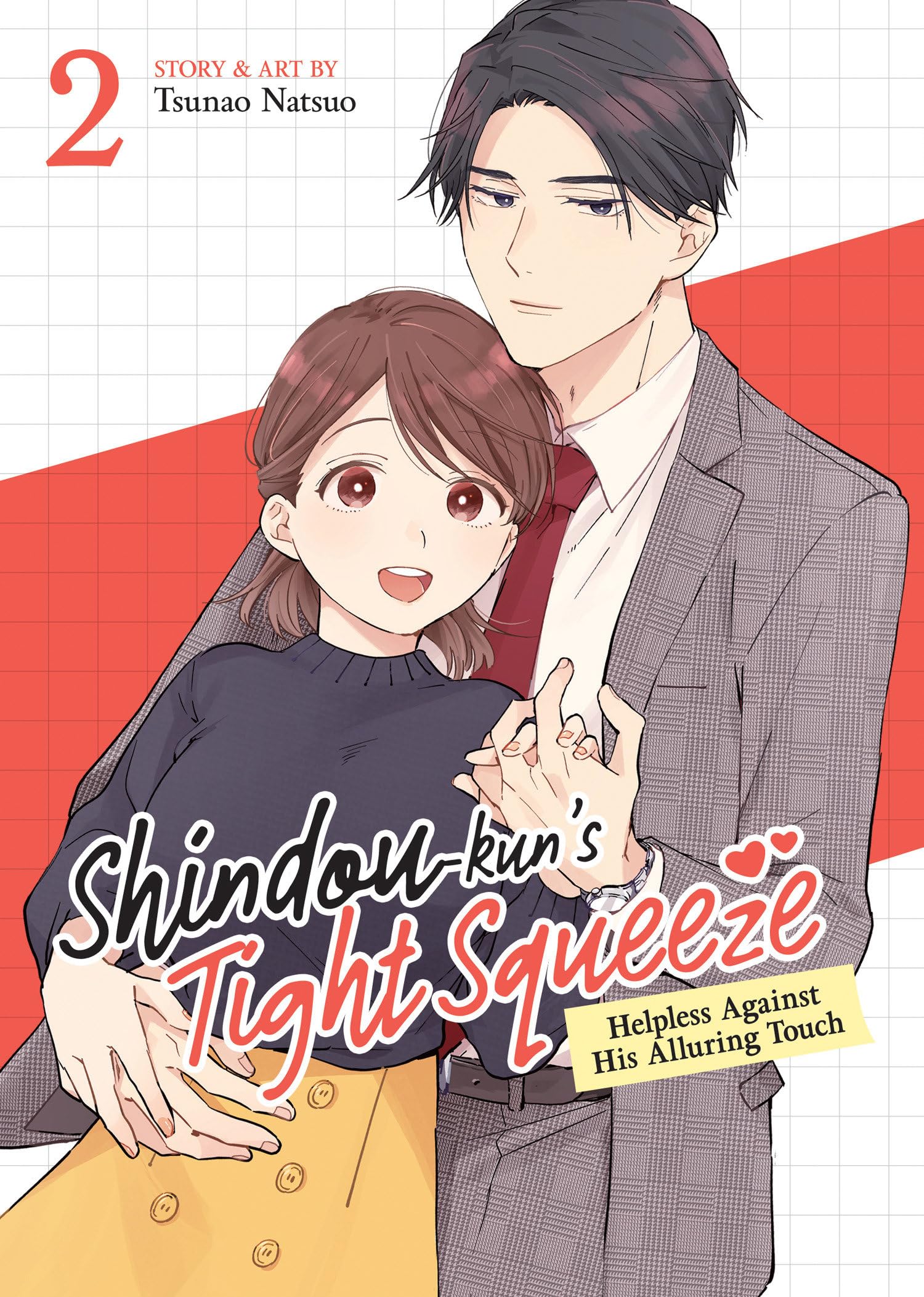 Shindou-kun's Tight Squeeze: Helpless Against His Alluring Touch Vol. 2 Manga