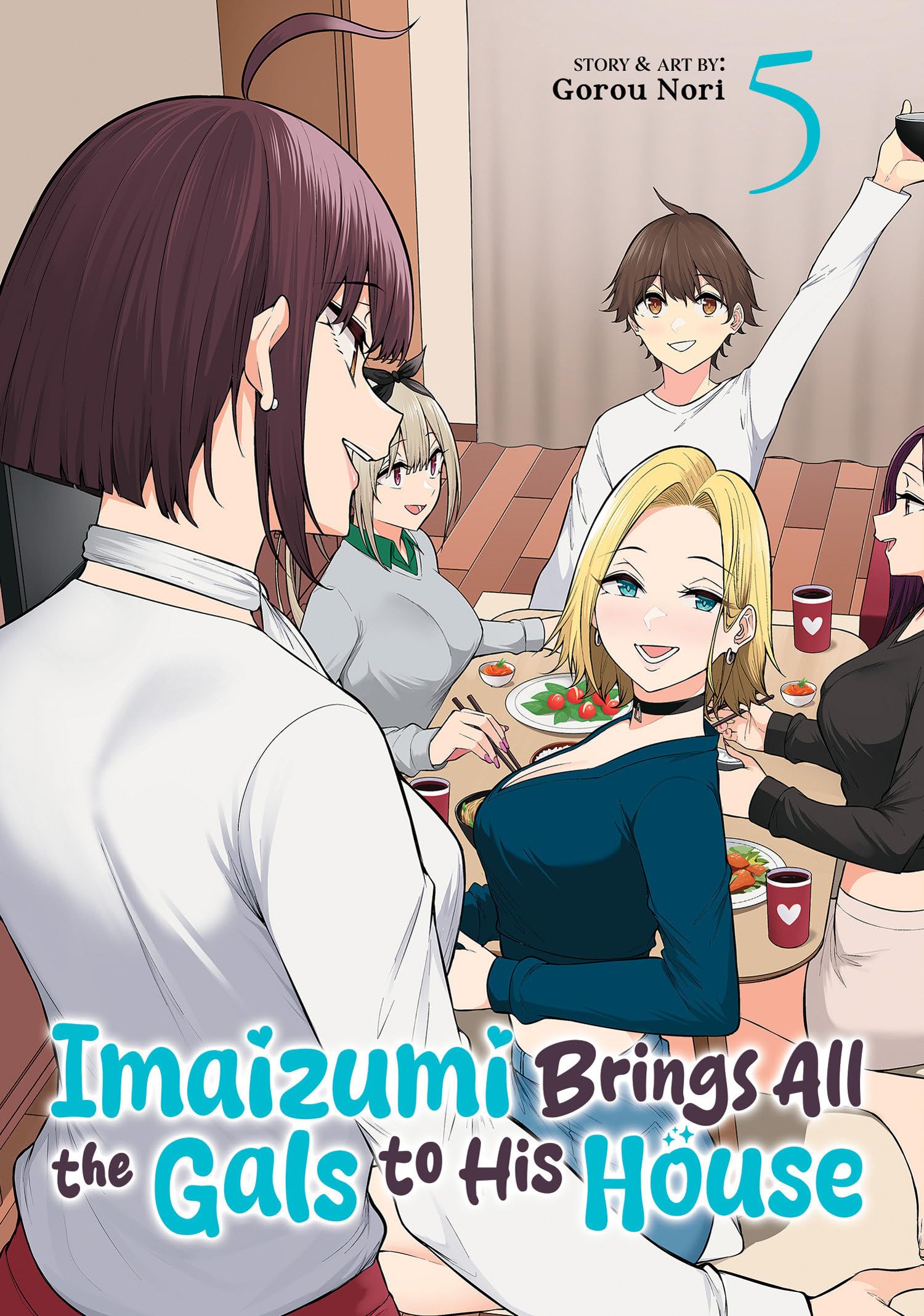 Imaizumi Brings All the Gals to His House Vol. 5 Manga