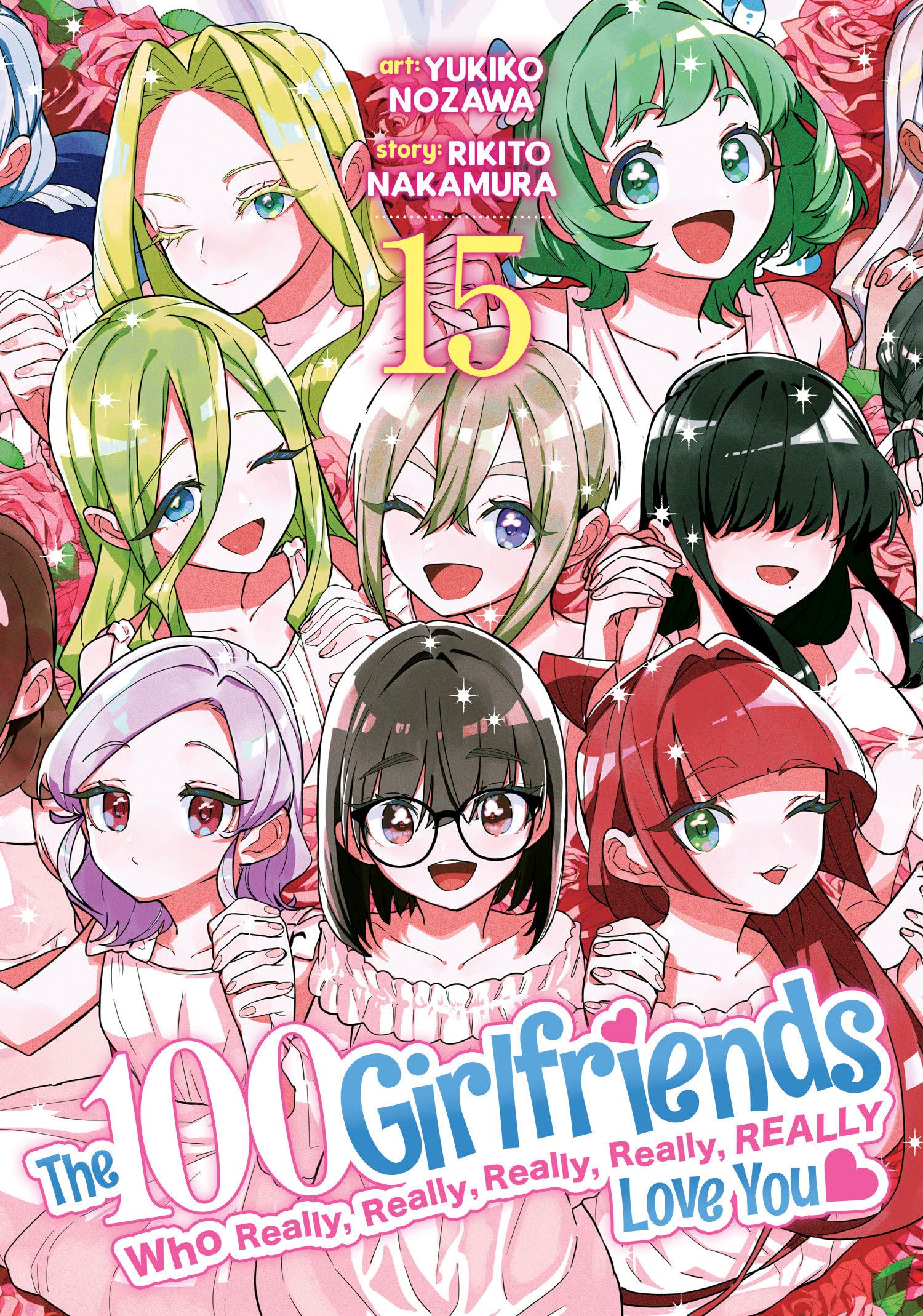 The 100 Girlfriends Who Really, Really, Really, Really, Really Love You Vol. 15 Manga
