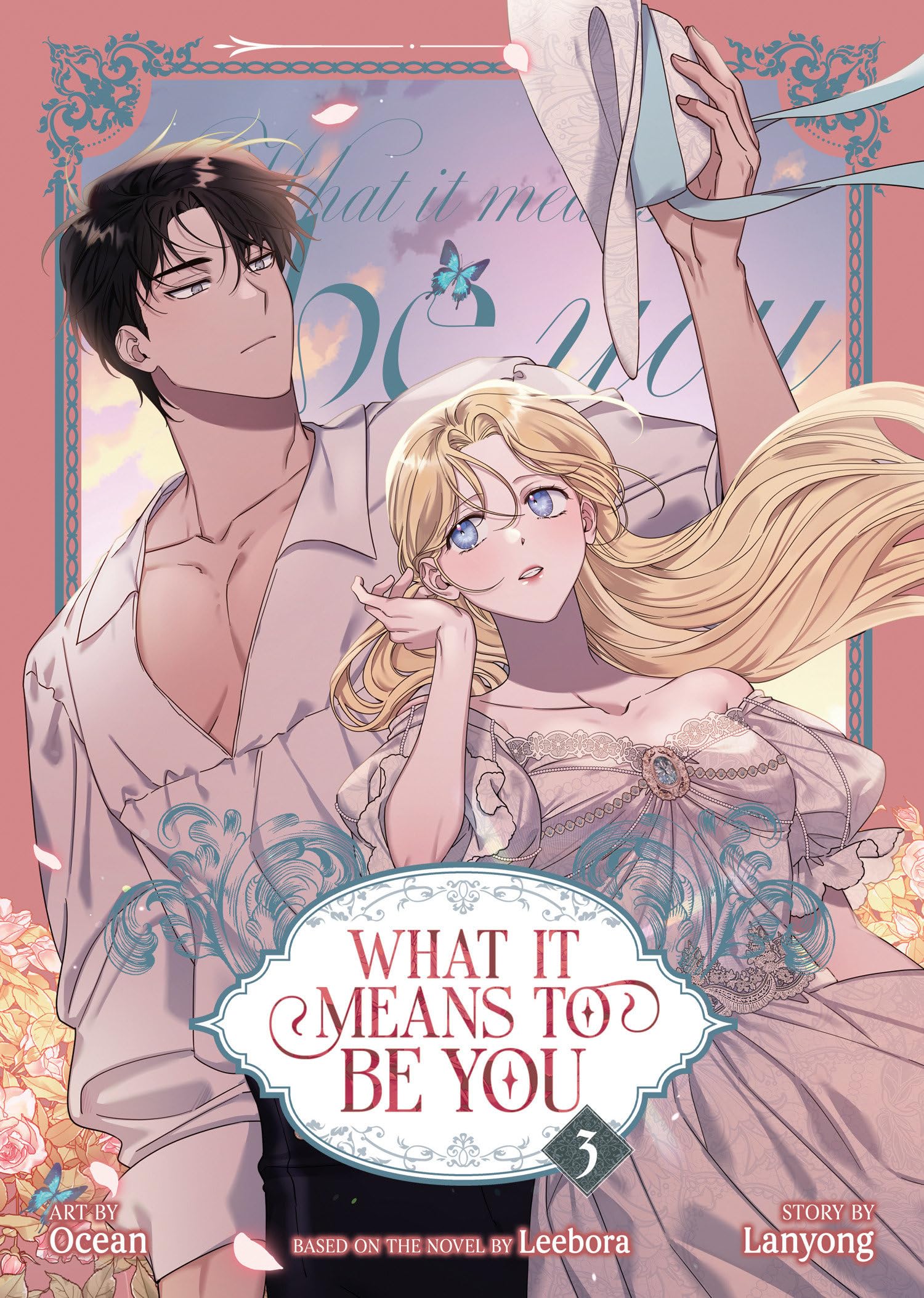 What it Means to Be You (Comic) Vol. 3 (What it Means to Be You (Webtoon), Band 3) Contemporary literature