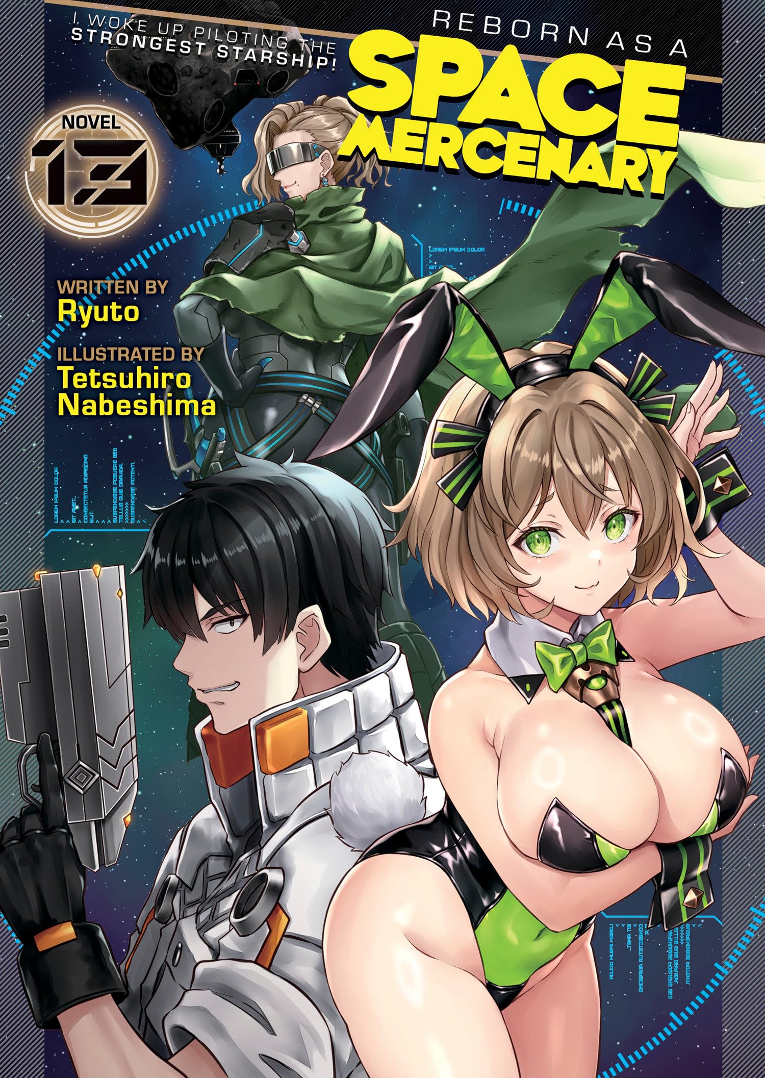 Reborn as a Space Mercenary: I Woke Up Piloting the Strongest Starship! (Light Novel) Vol. 13 Action & Adventure