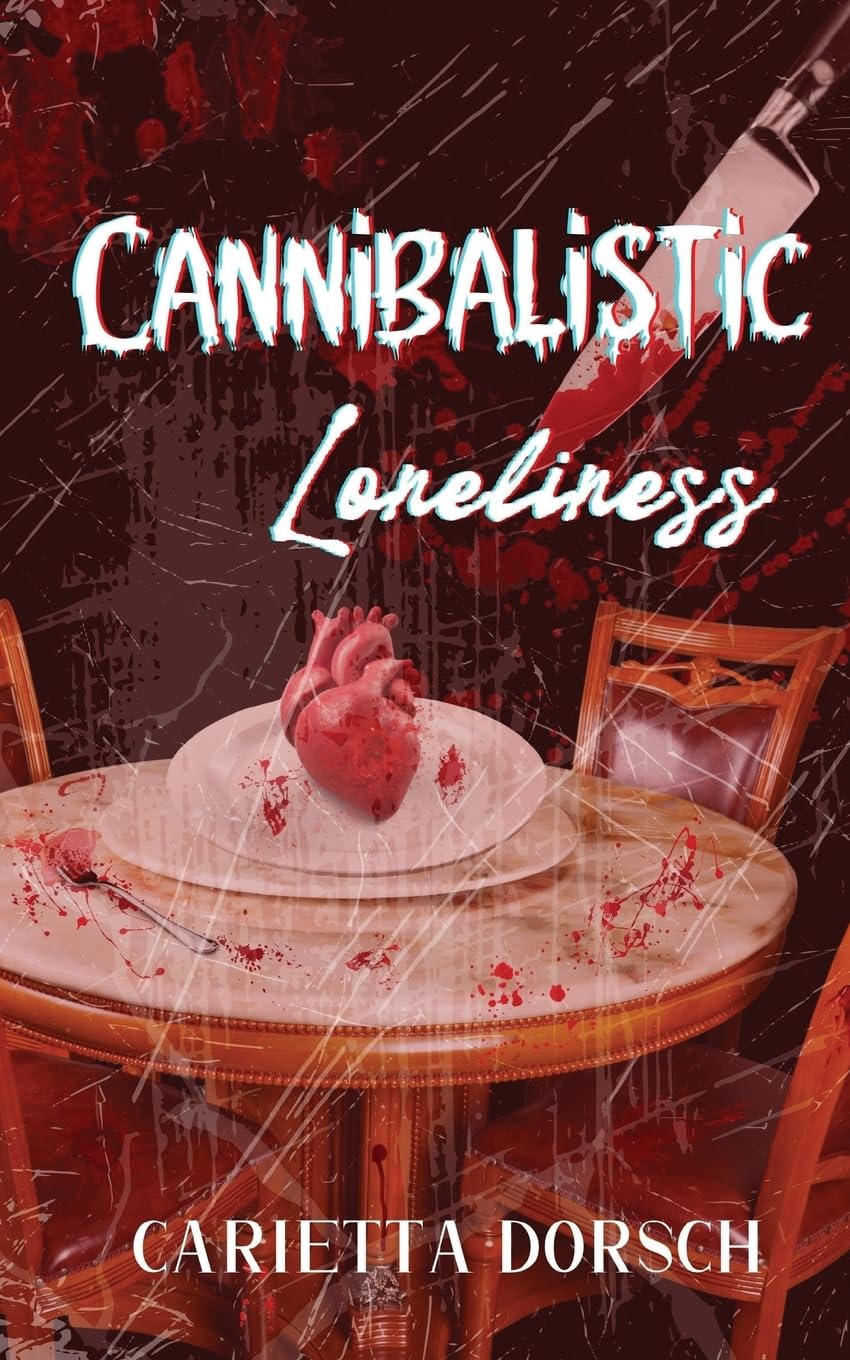 Product Image: Cannibalistic Loneliness