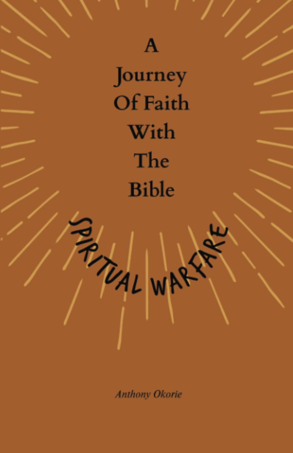 A Journey Of Faith With The Bible Religion & Esotericism