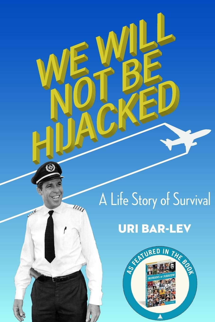 Product Image: We Will Not Be Hijacked