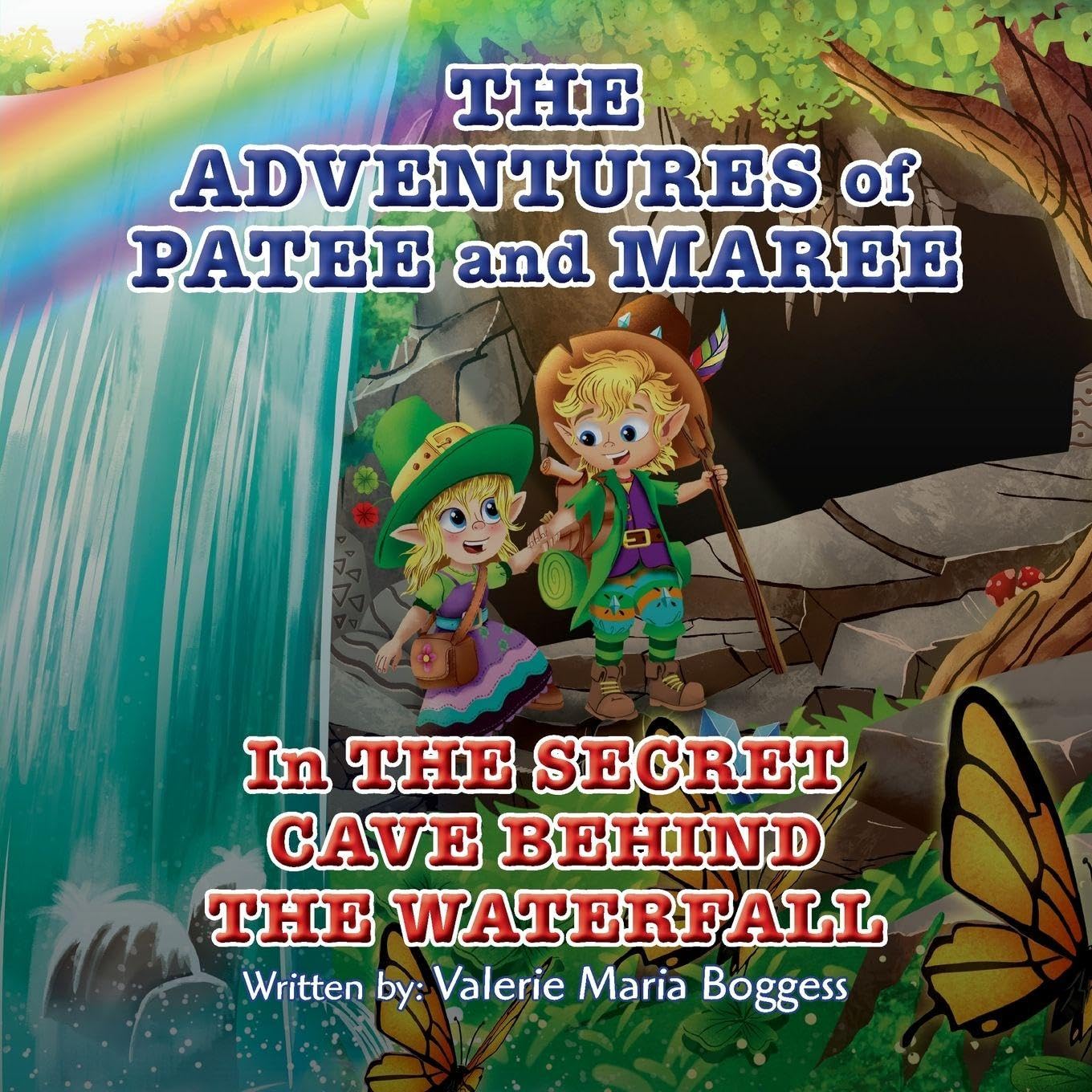 The Adventures of Patee and Maree Fairy Tales & Legends