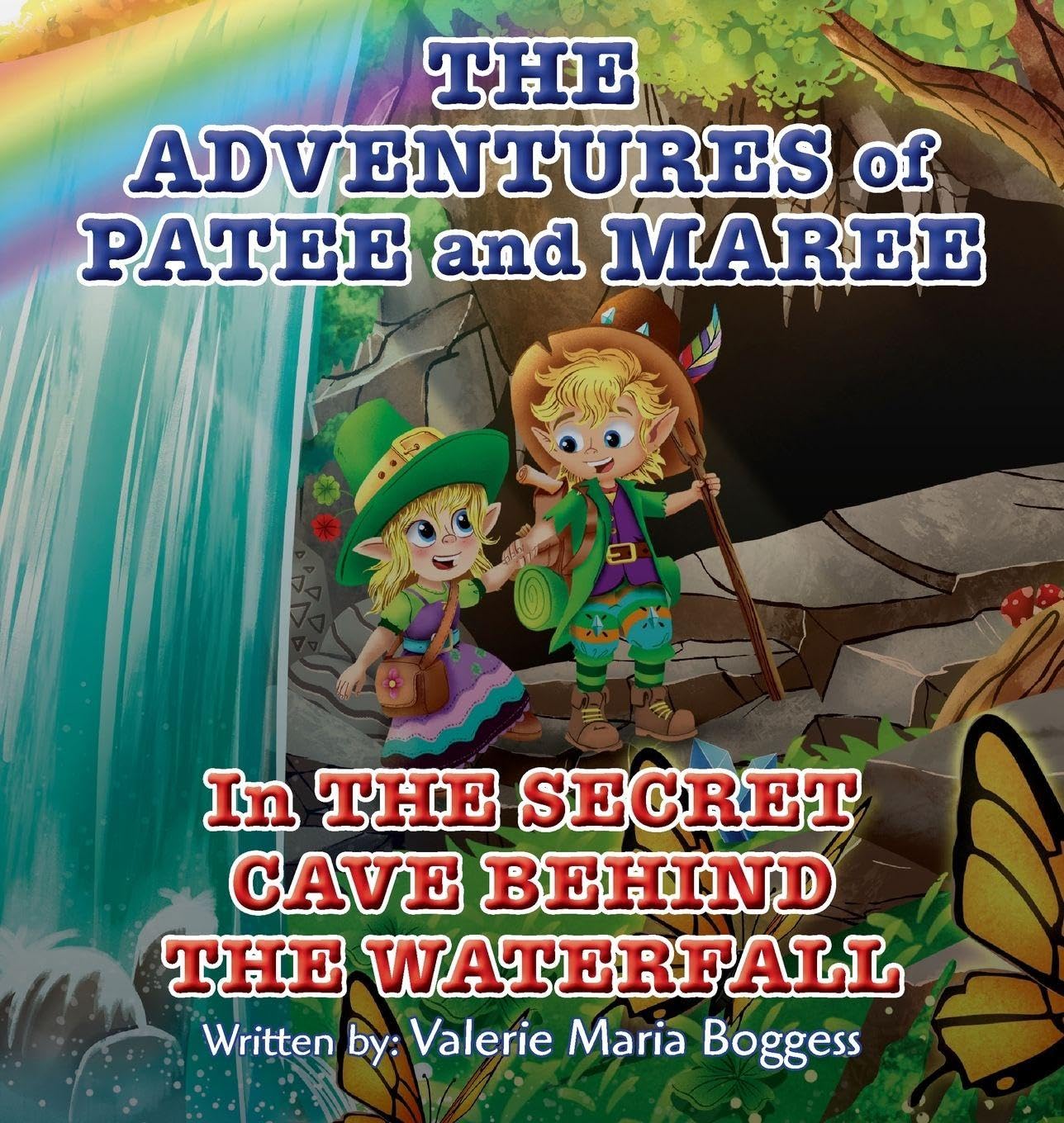 The Adventures of Patee and Maree Fairy Tales & Legends