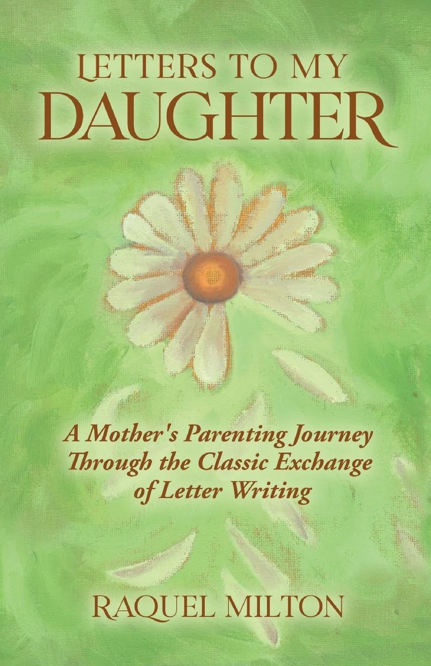 Letters to My Daughter Parents & Children