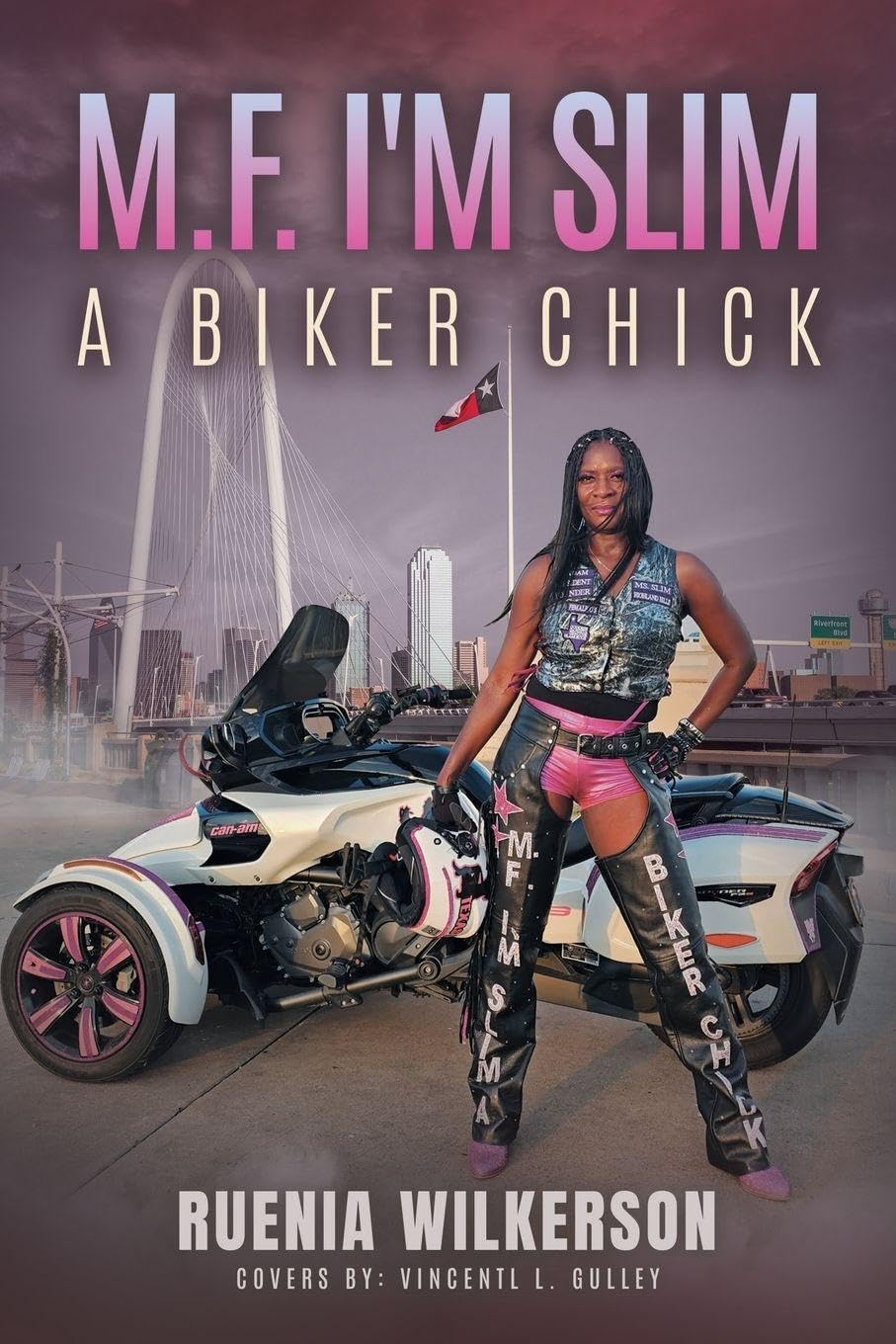 M.F. I'm Slim A Biker Chick Memories