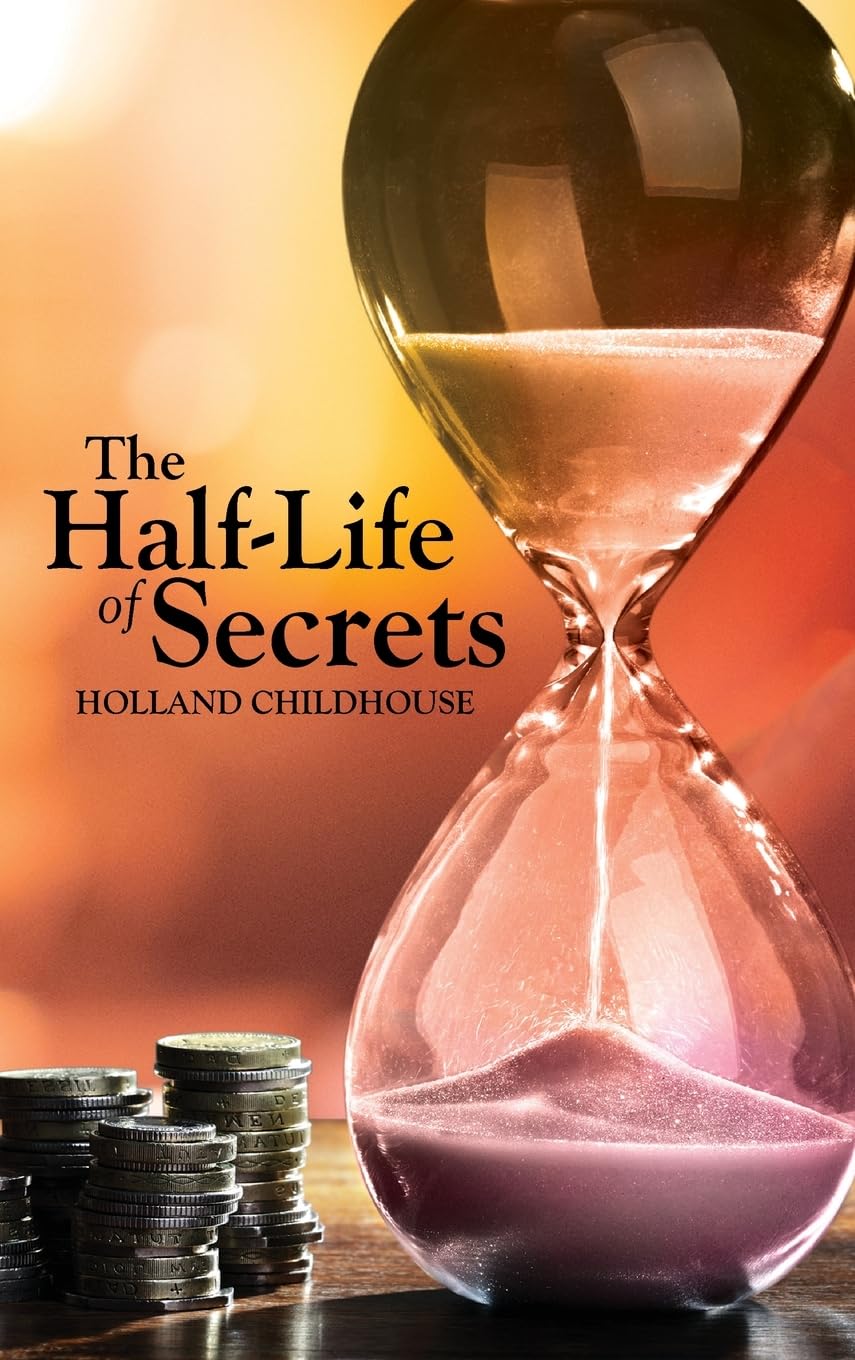 The Half-Life of Secrets Contemporary literature