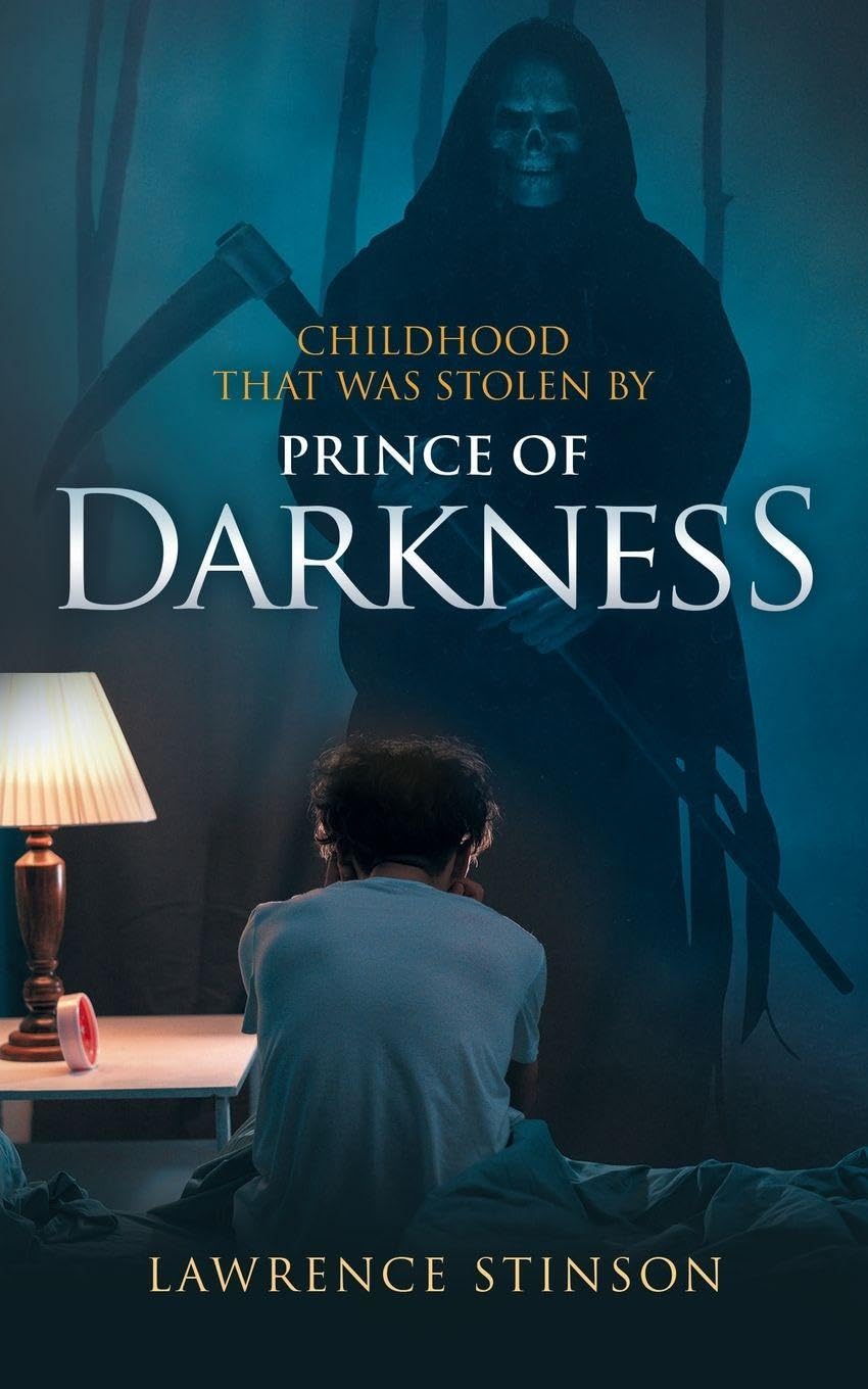 A Childhood That Was Stolen by the Prince of Darkness Religion & Esotericism