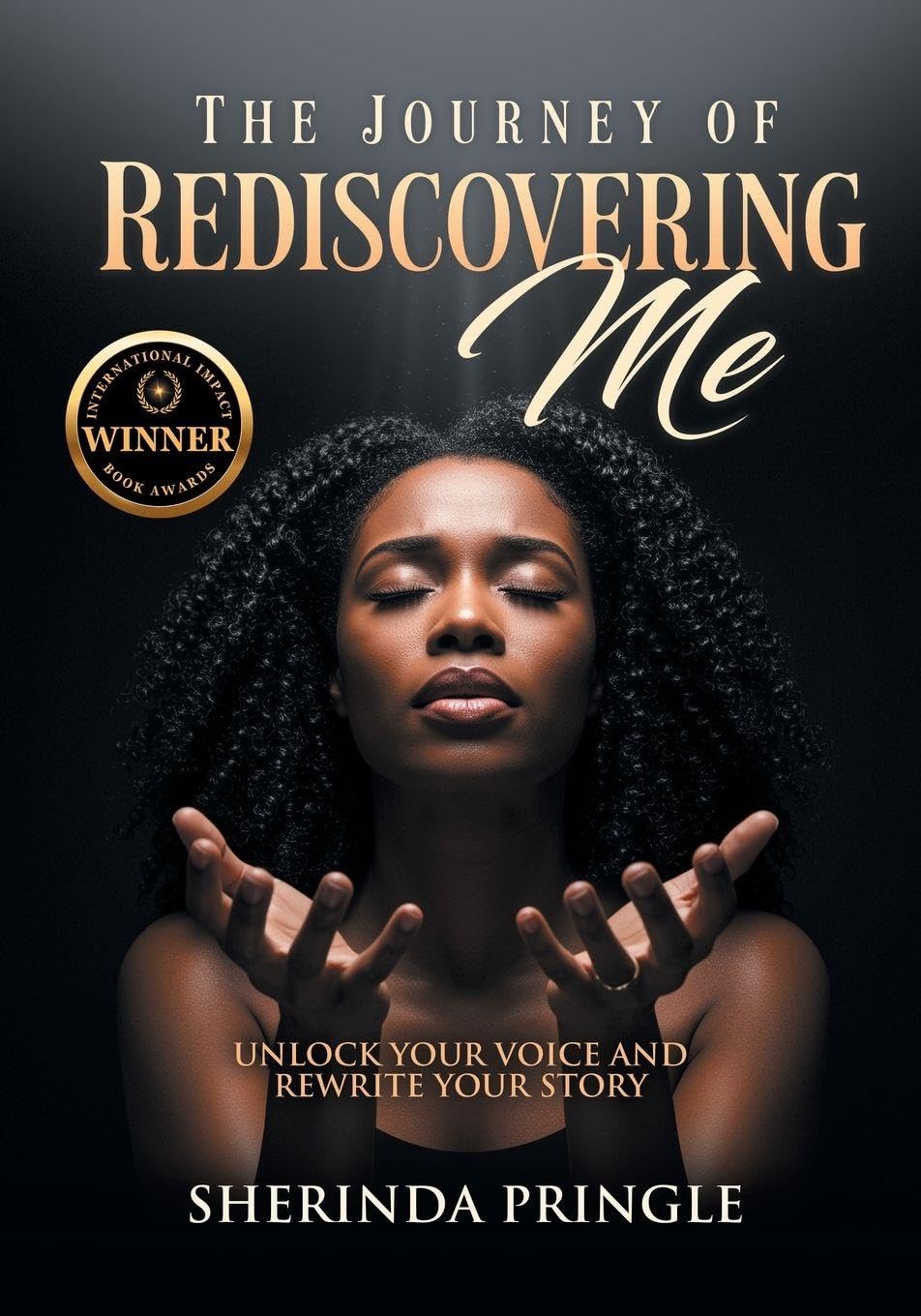 The Journey of Rediscovering Me Books