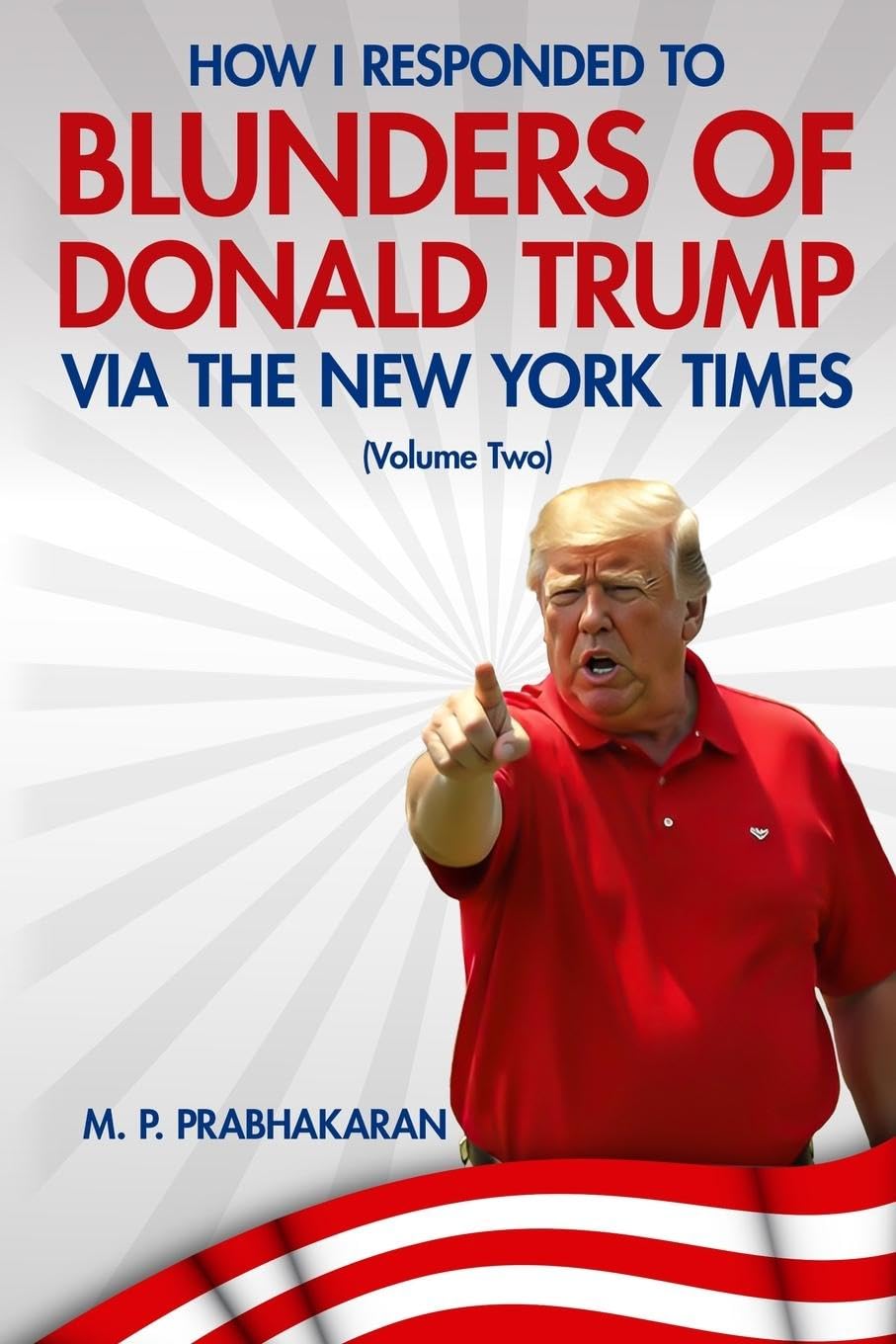How I Responded to Blunders of Donald Trump via The New York Times Law