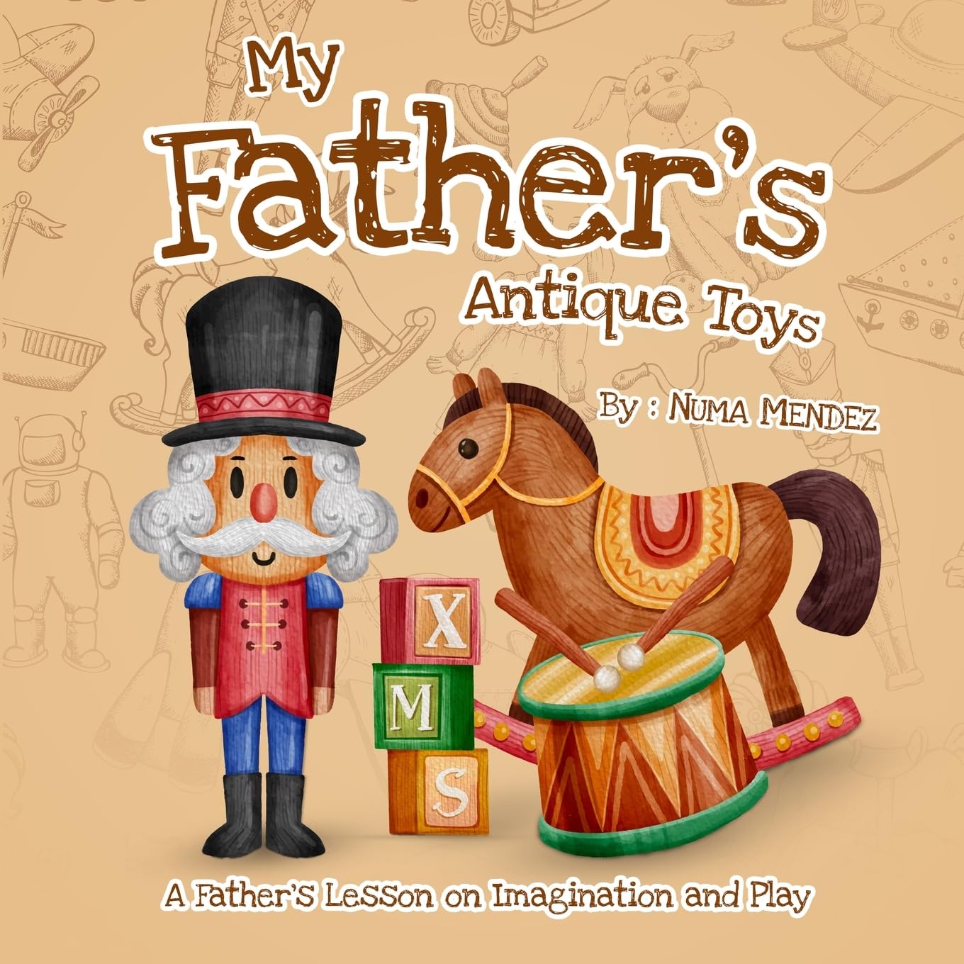 My Father's Antique Toys Non-fiction