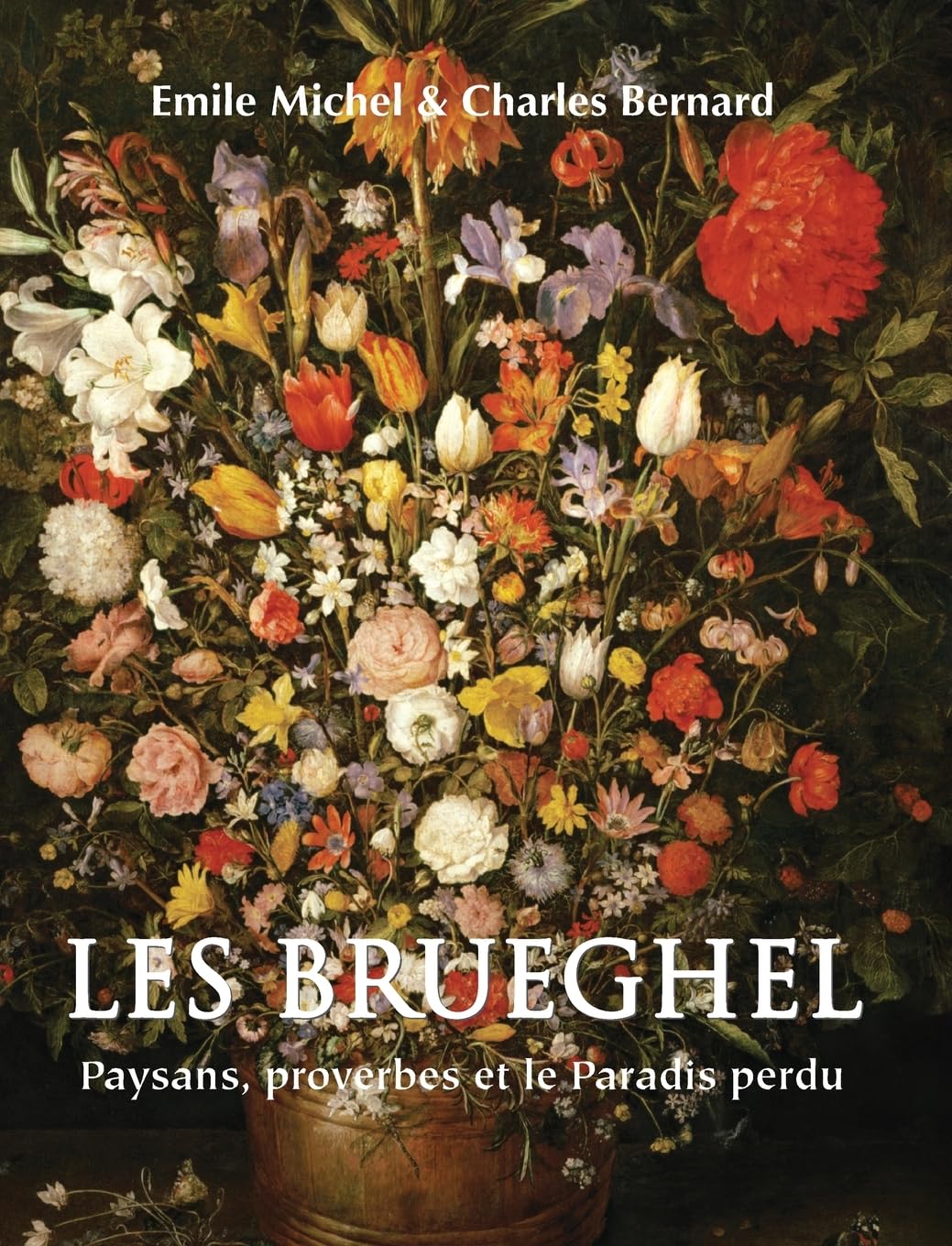 Les Brueghel: Paysans, proverbes et le Paradis perdu Film, Art & Culture