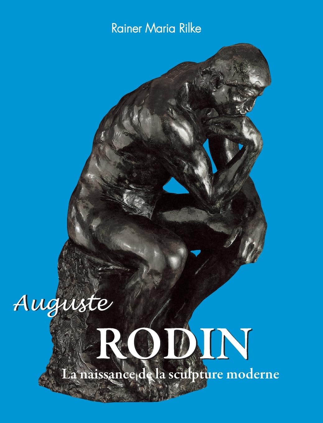Auguste Rodin: La naissance de la sculpture moderne Film, Art & Culture