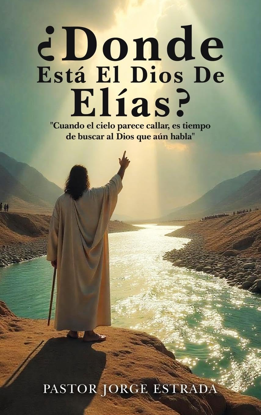 Donde Esta El Dios De Elias? Religion & Esotericism