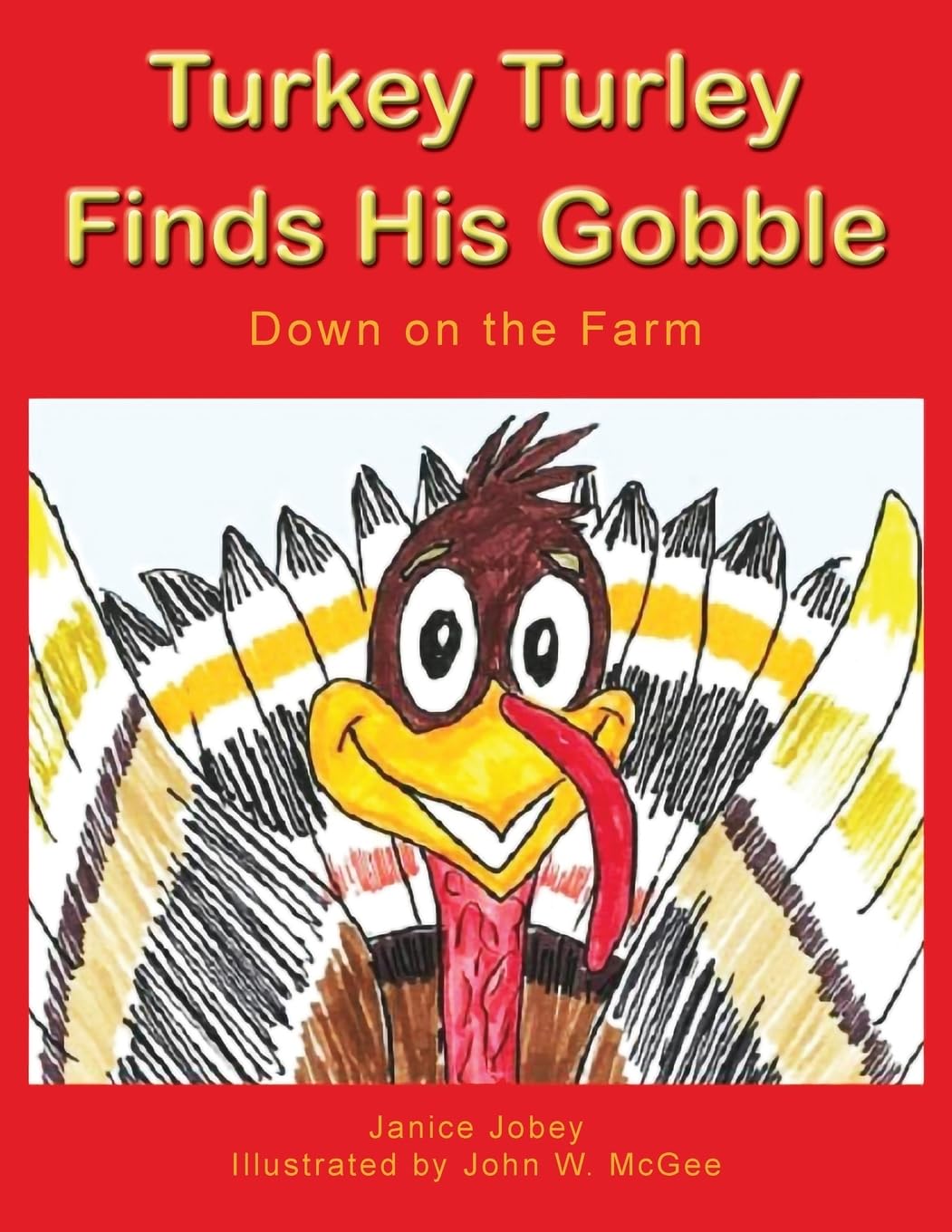 Turkey Turley Finds His Gobble Non-fiction