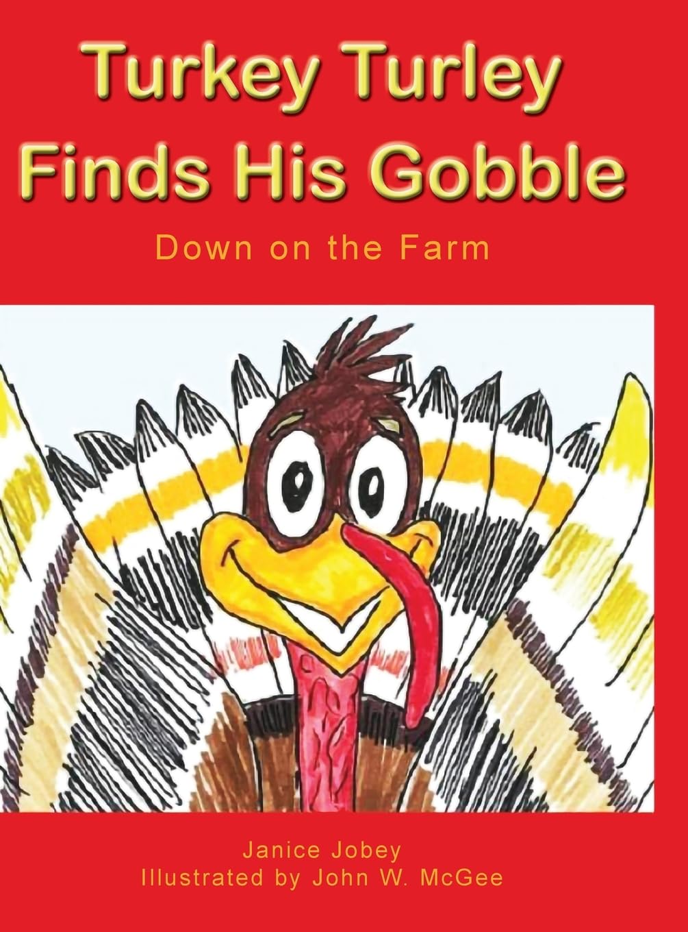 Turkey Turley Finds His Gobble Non-fiction