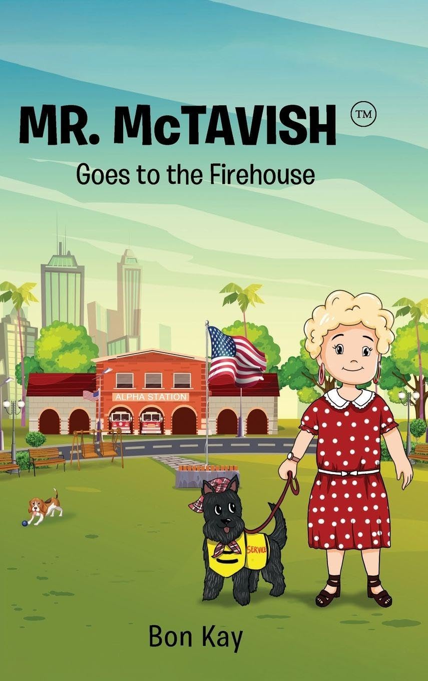 Mr. McTavish Goes to the Firehouse Non-fiction