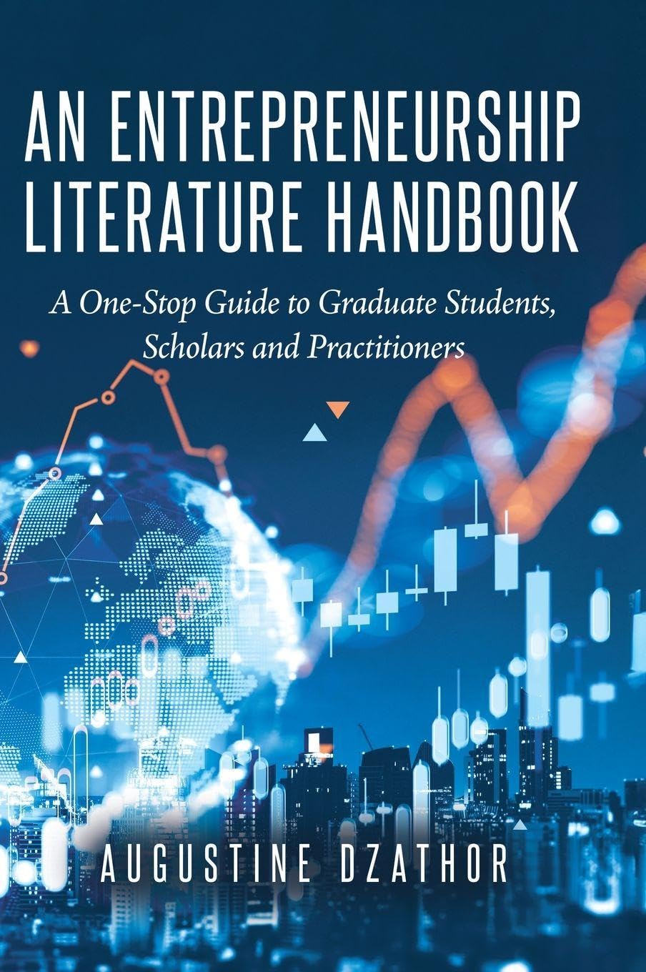 An Entrepreneurship Literature Handbook Business, Finance & Career
