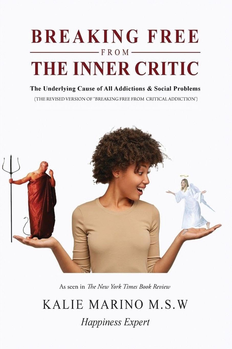 Breaking Free from the Inner Critic Business, Finance & Career