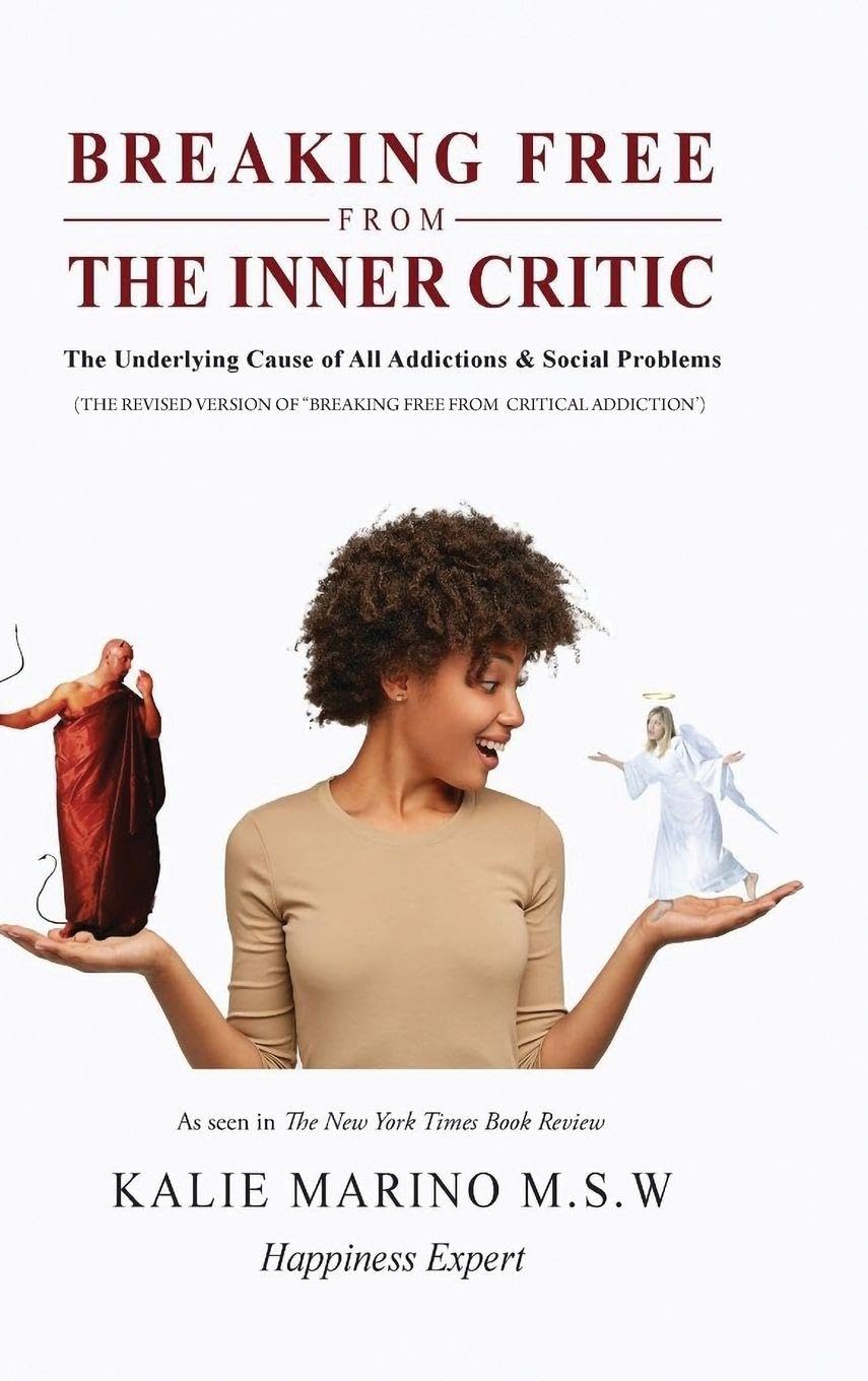 Breaking Free from the Inner Critic Business, Finance & Career