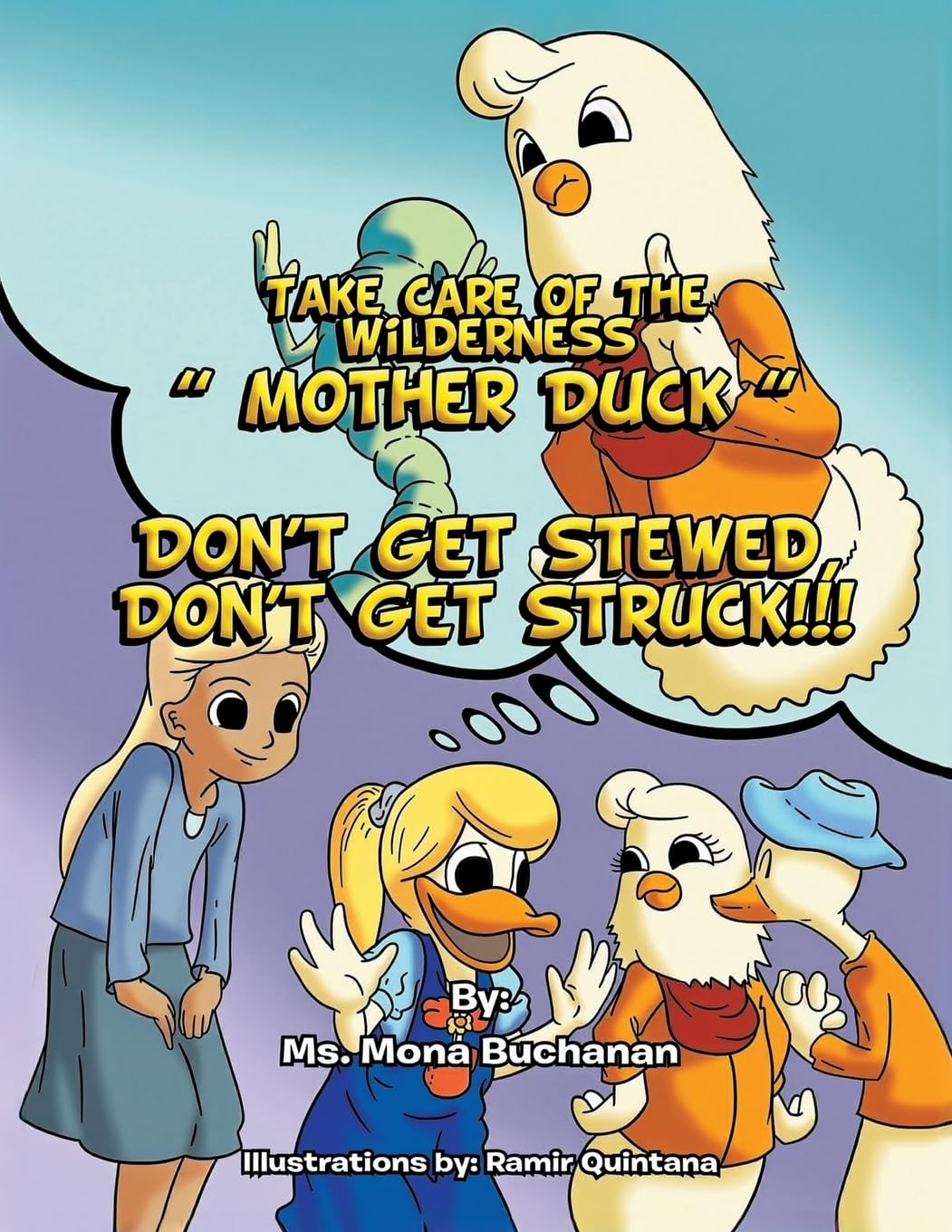 Take Care of the Wilderness! ''Mother Duck'' Novels & Short Stories
