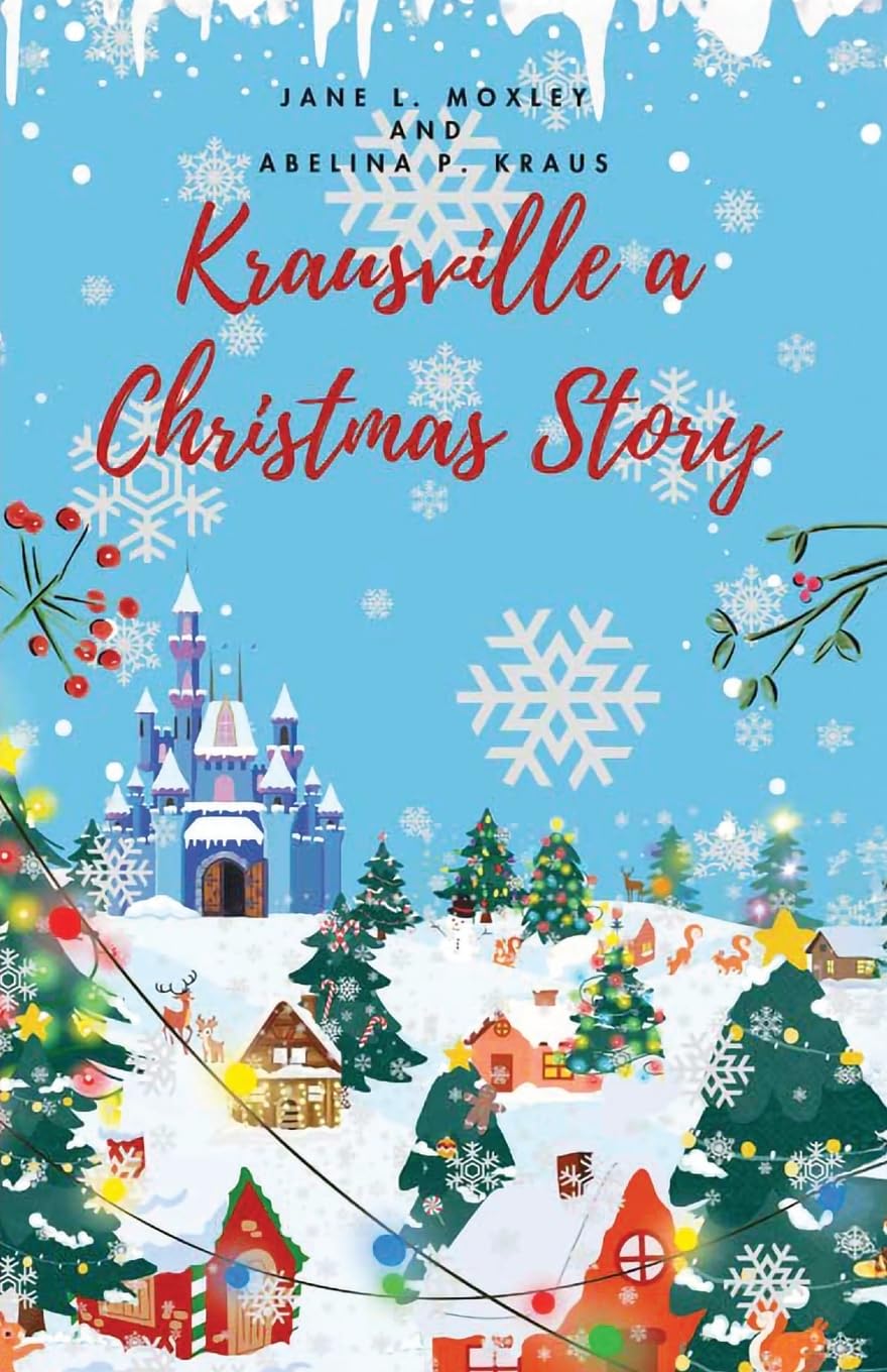 Krausville a Christmas Story Non-fiction