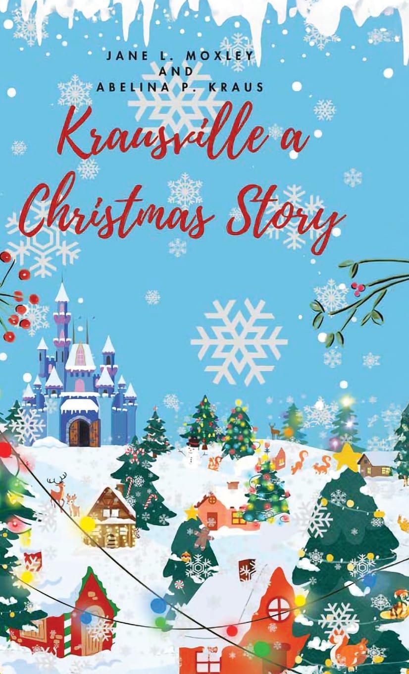 Krausville a Christmas Story Non-fiction
