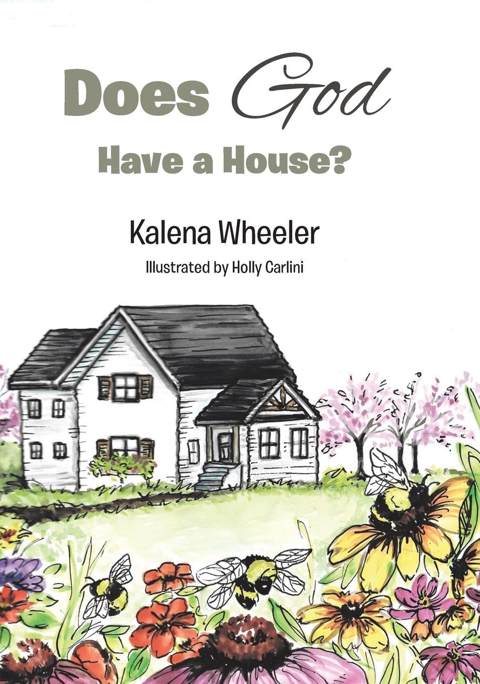 Product Image: Does God Have a House?