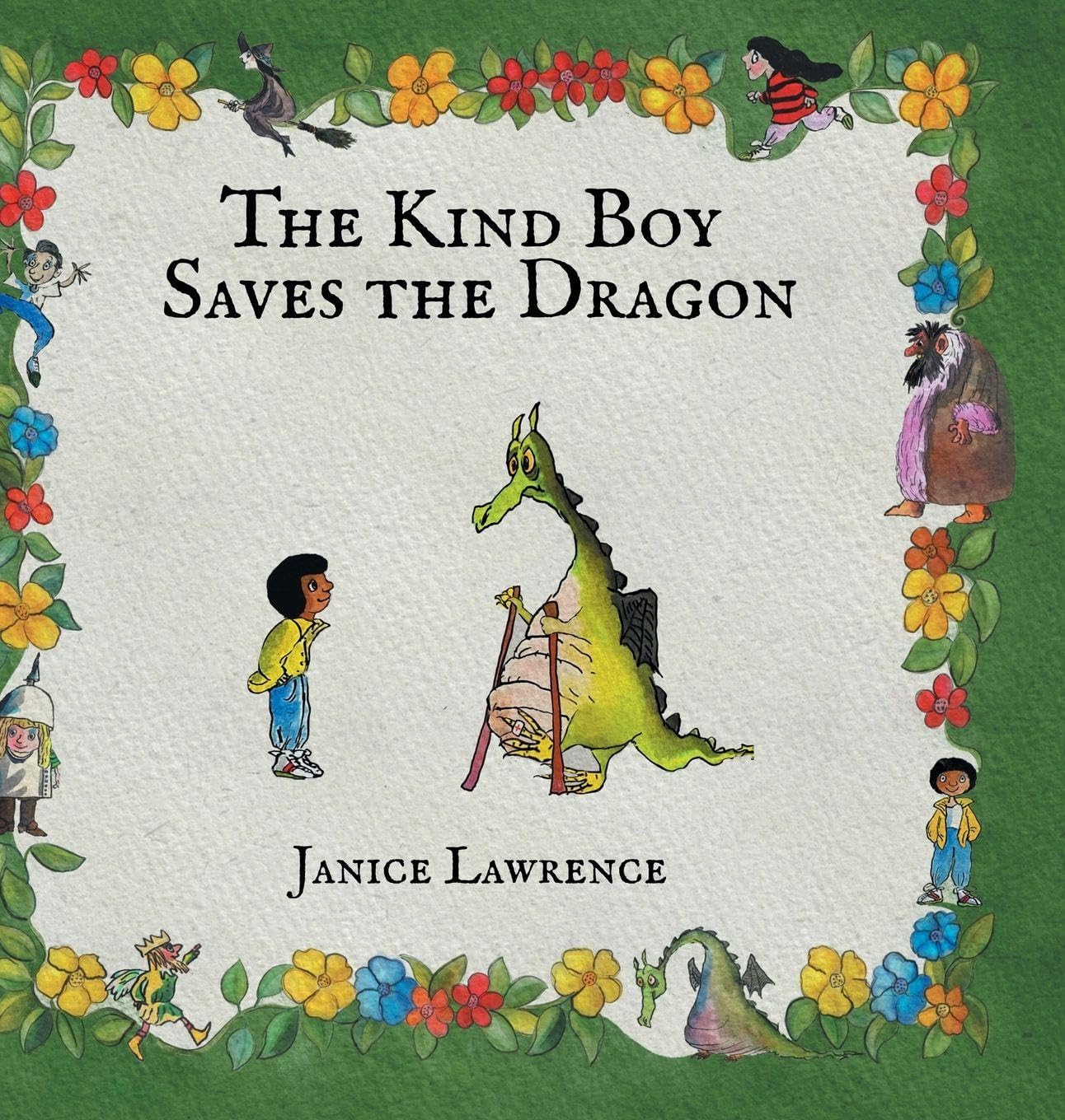 The Kind Boy Saves the Dragon Non-fiction