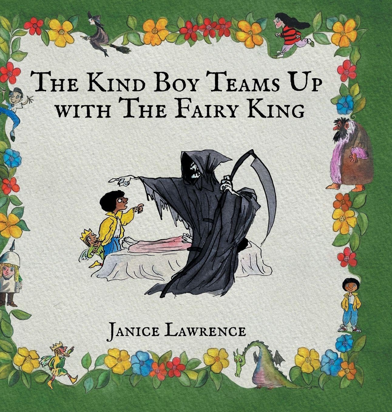 The Kind Boy Teams Up with The Fairy King Non-fiction