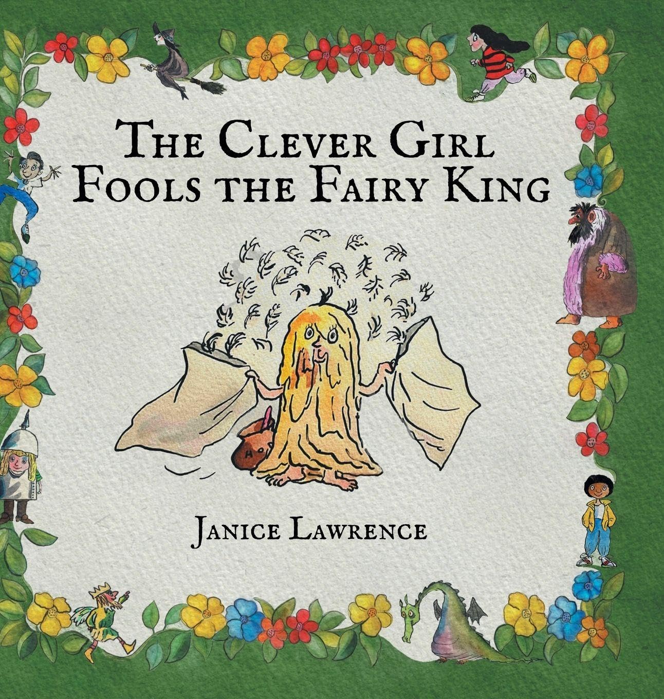 The Clever Girl Fools the Fairy King Fairy Tales & Legends