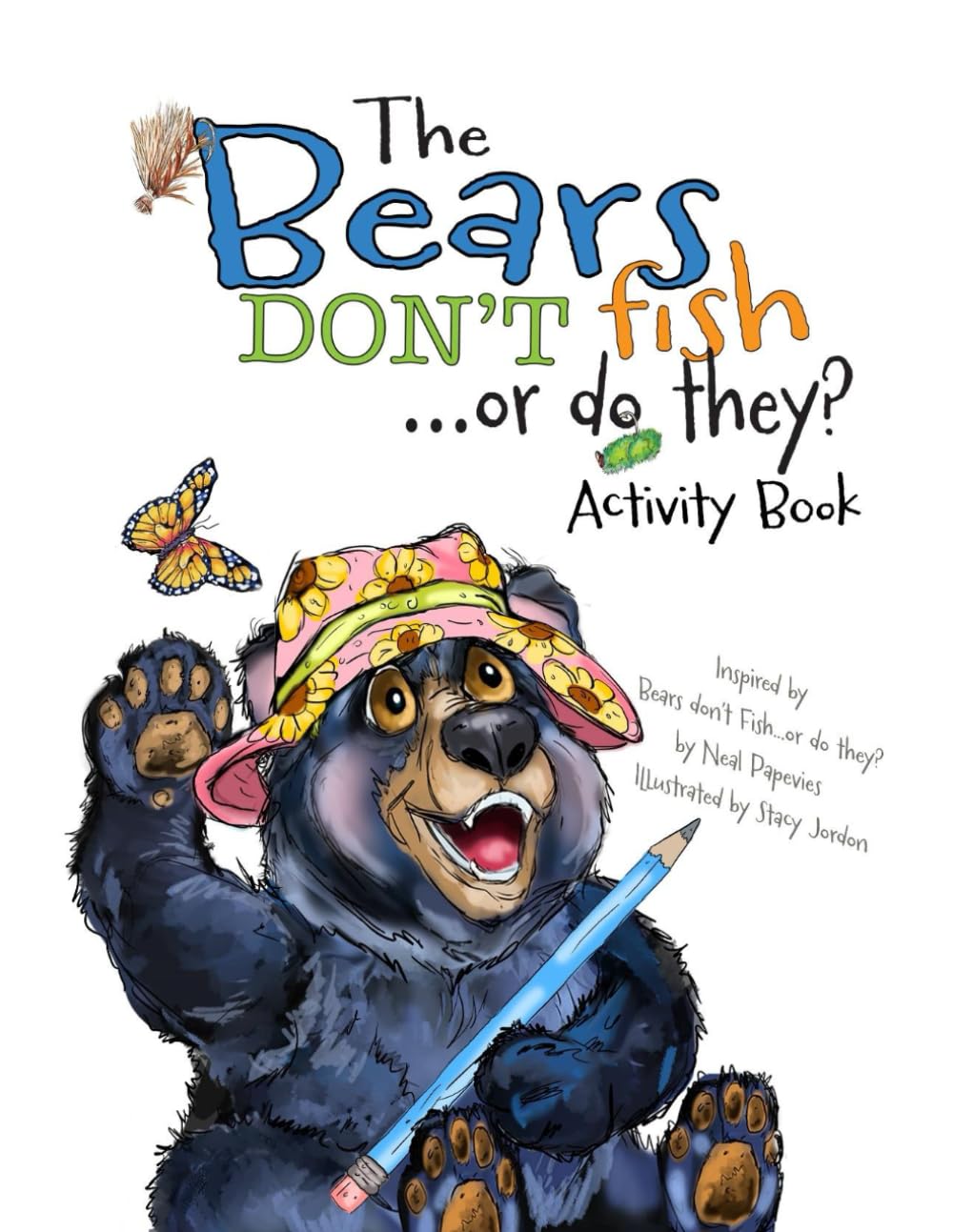 Bears Don't Fish . . . or do they? Activity Book Novels & Short Stories