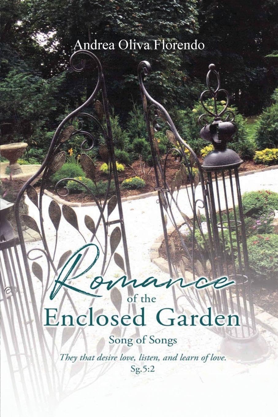 Romance of the Enclosed Garden Religion & Esotericism
