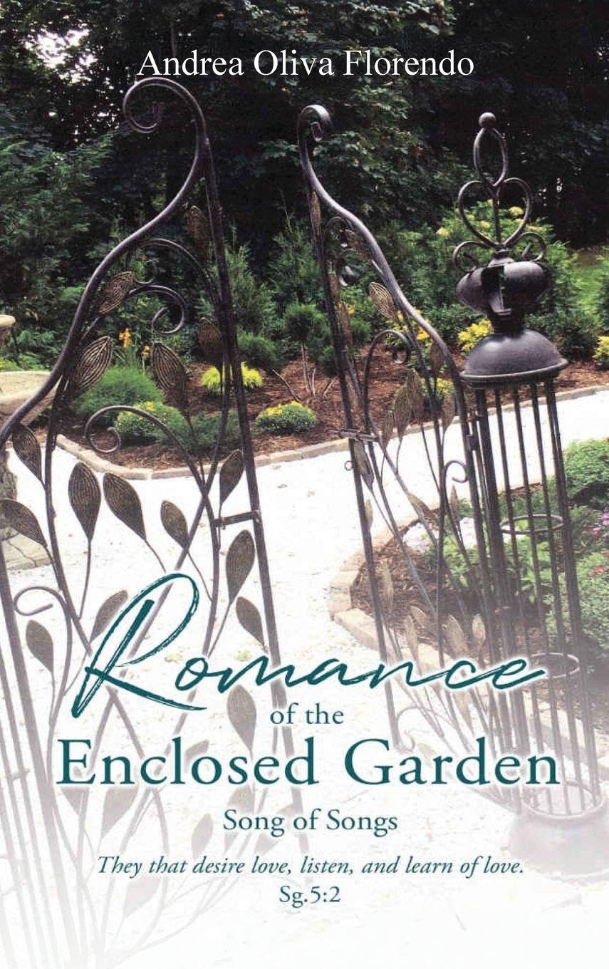 Romance of the Enclosed Garden Religion & Esotericism