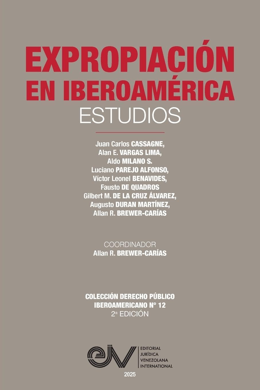 EXPROPIACIÓN EN IBEROAMÉRICA. Estudios Law