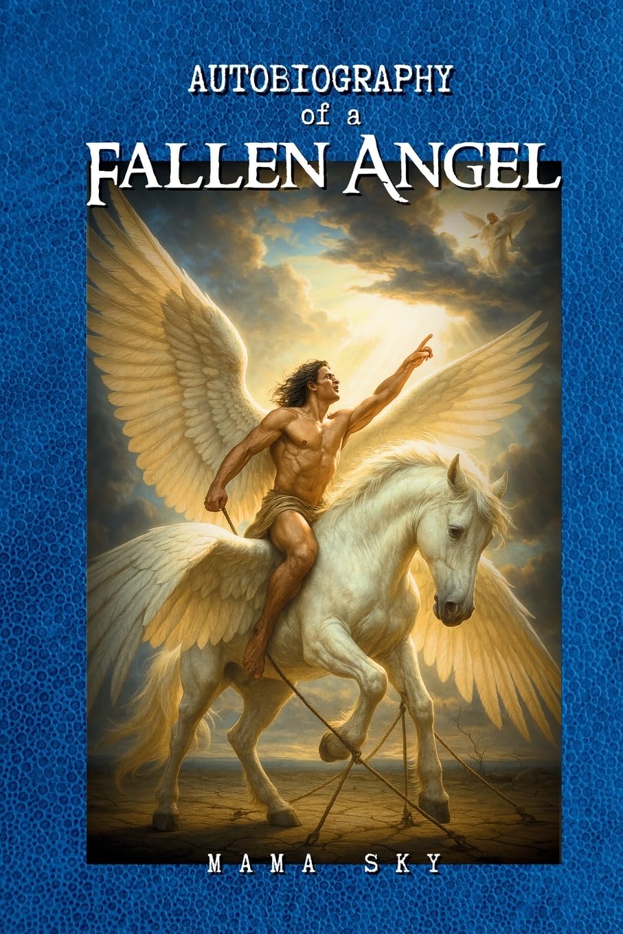 Autobiography of a Fallen Angel Religion & Esotericism