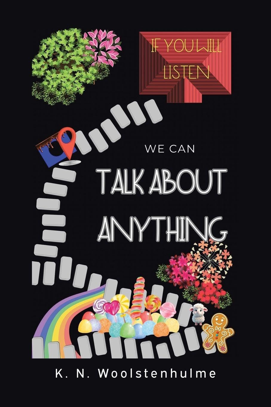 If You Will Listen, We Can Talk About Anything Lifestyle