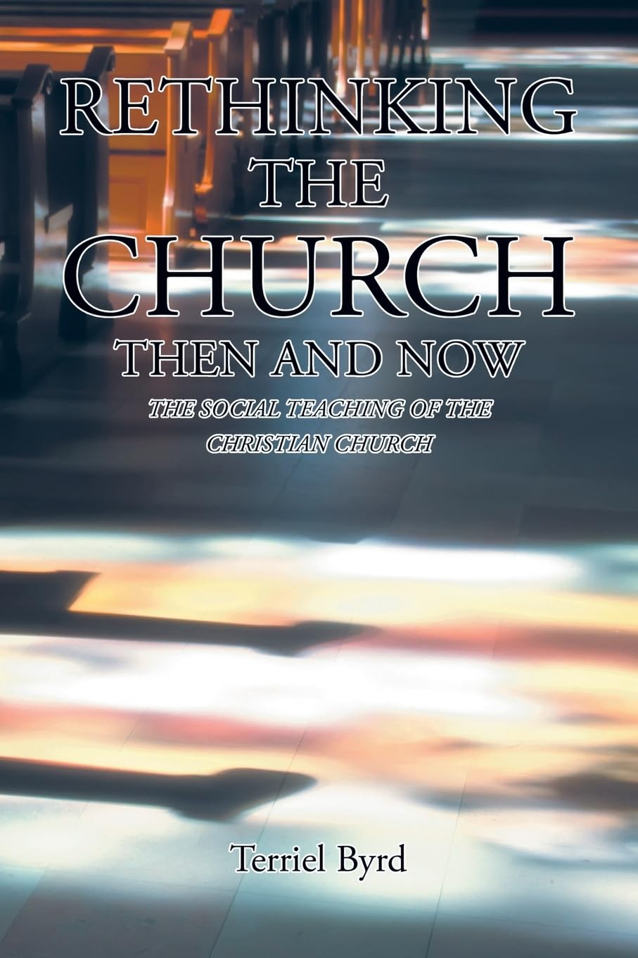 Rethinking the Church Then and Now Religion & Esotericism