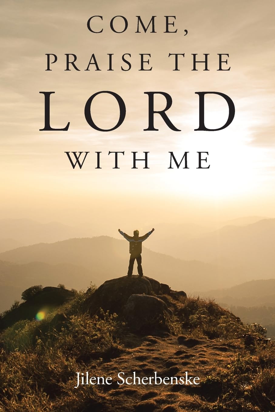 Come, Praise the Lord with Me Religion & Esotericism