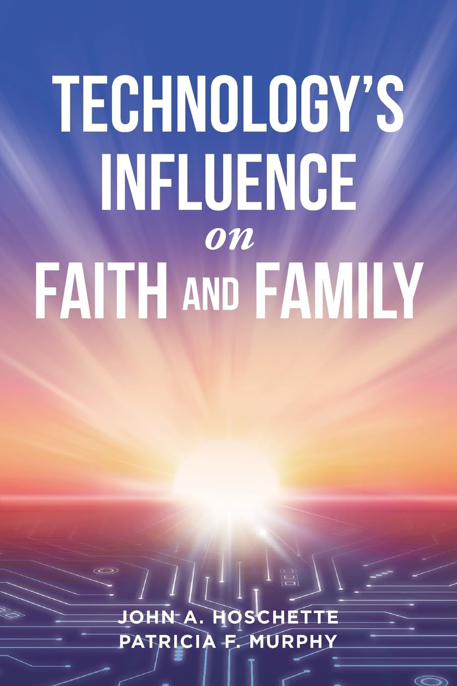 Technology's Influence on Faith and Family Politics & History
