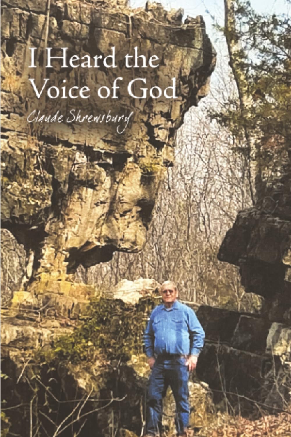 I Heard the Voice of God Memories