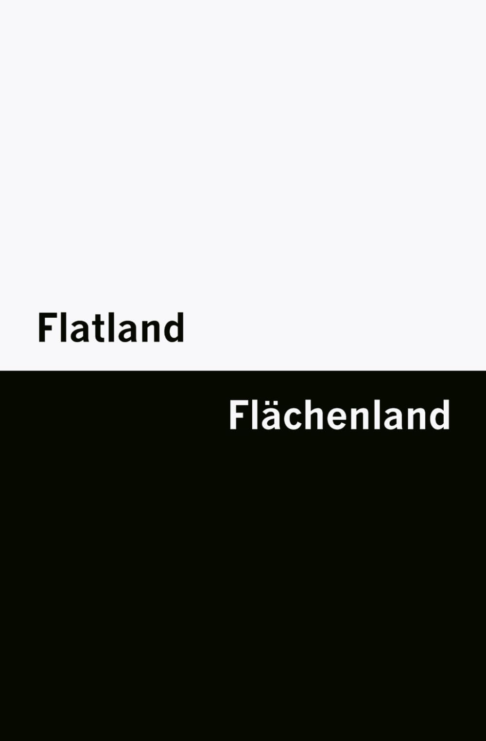 Flatland / Flächenland – English & German (Bilingual Books about Science and Philosophy – German & English) Classics
